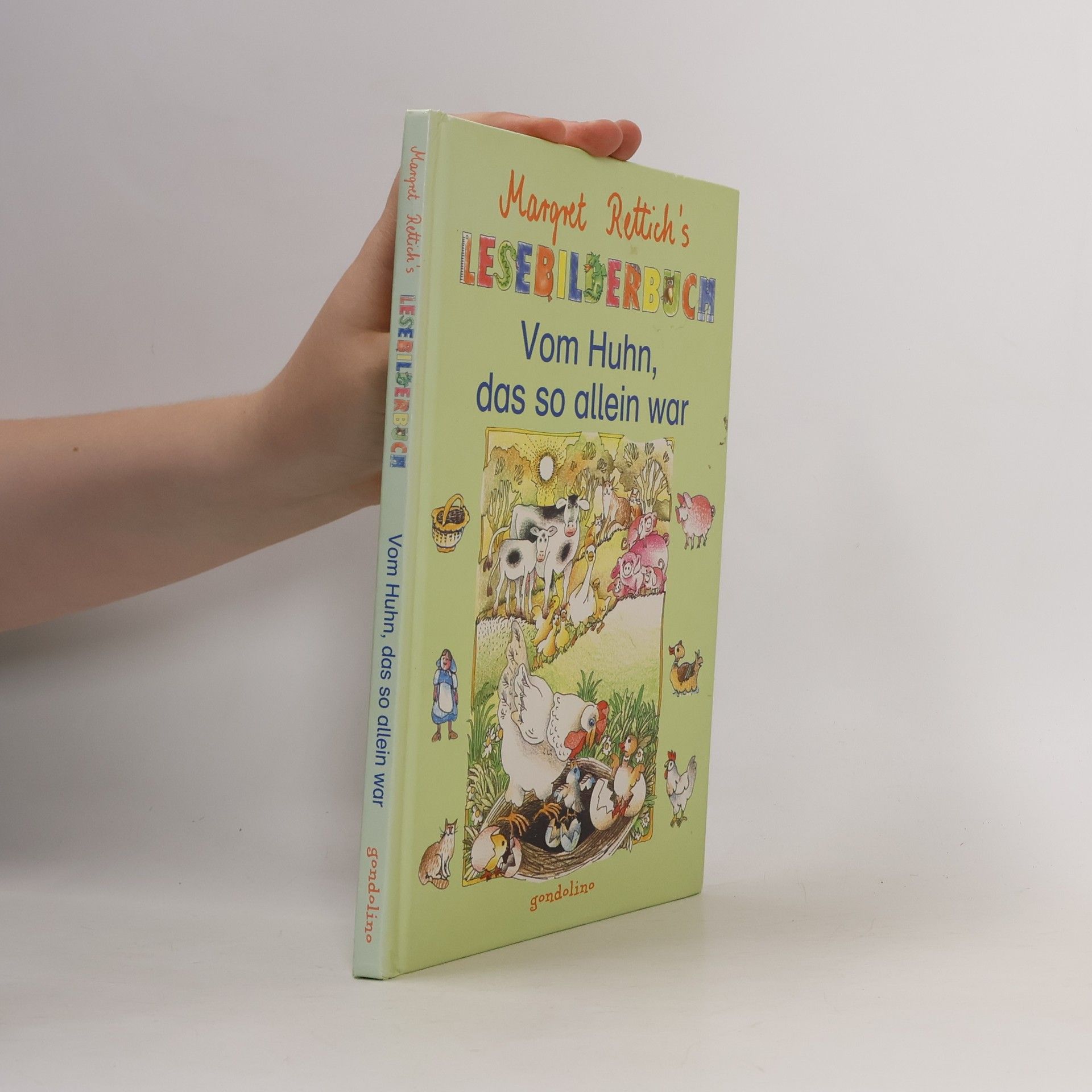 Margret Rettich Lesebilderbuch: Vom Huhn, das so allein war