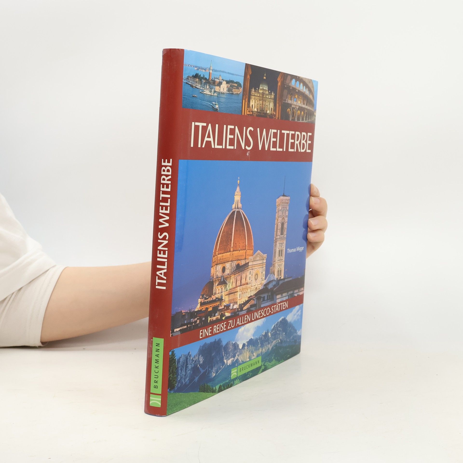 Italiens Welterbe