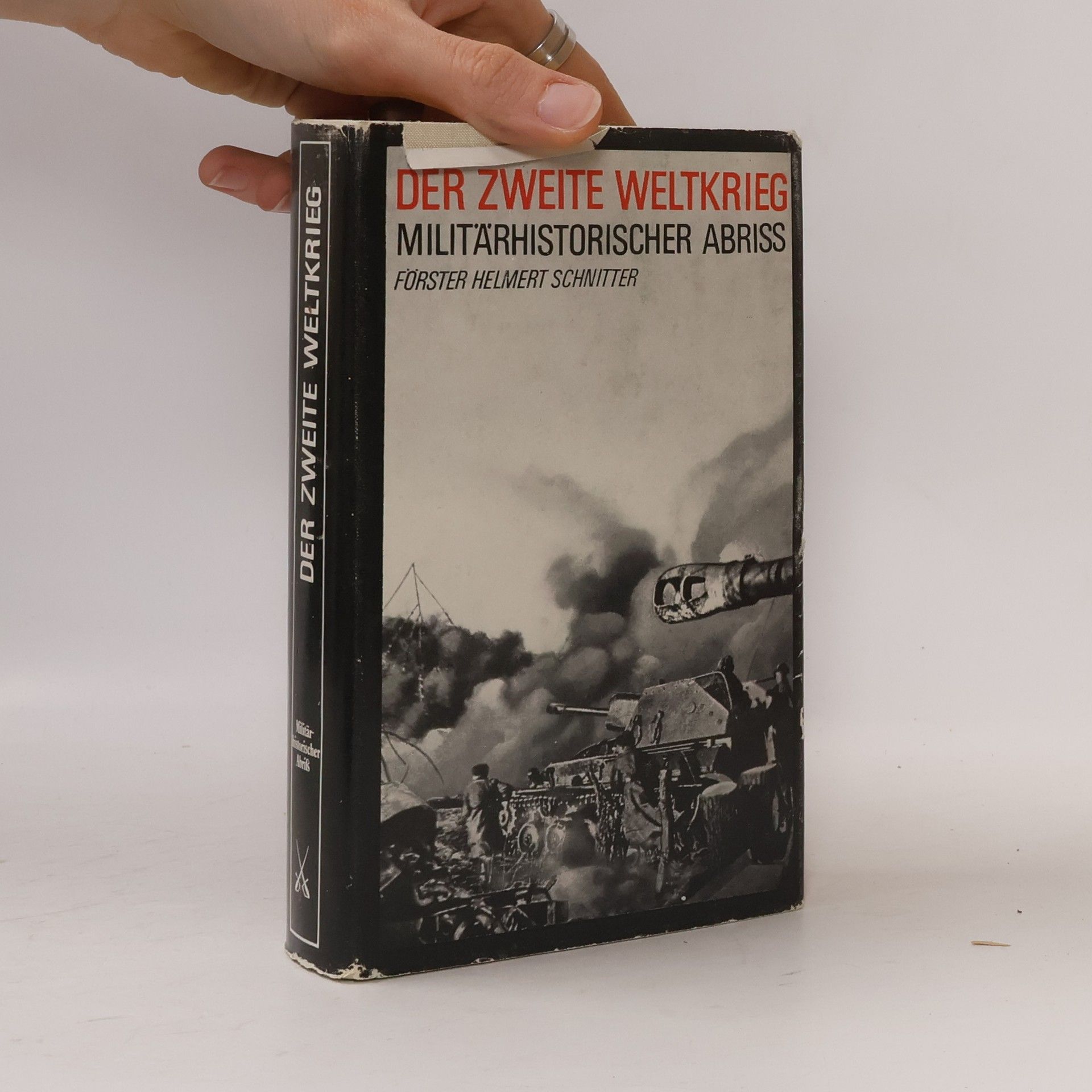 Der zweite Weltkrieg. Militärhistorischer Abriss