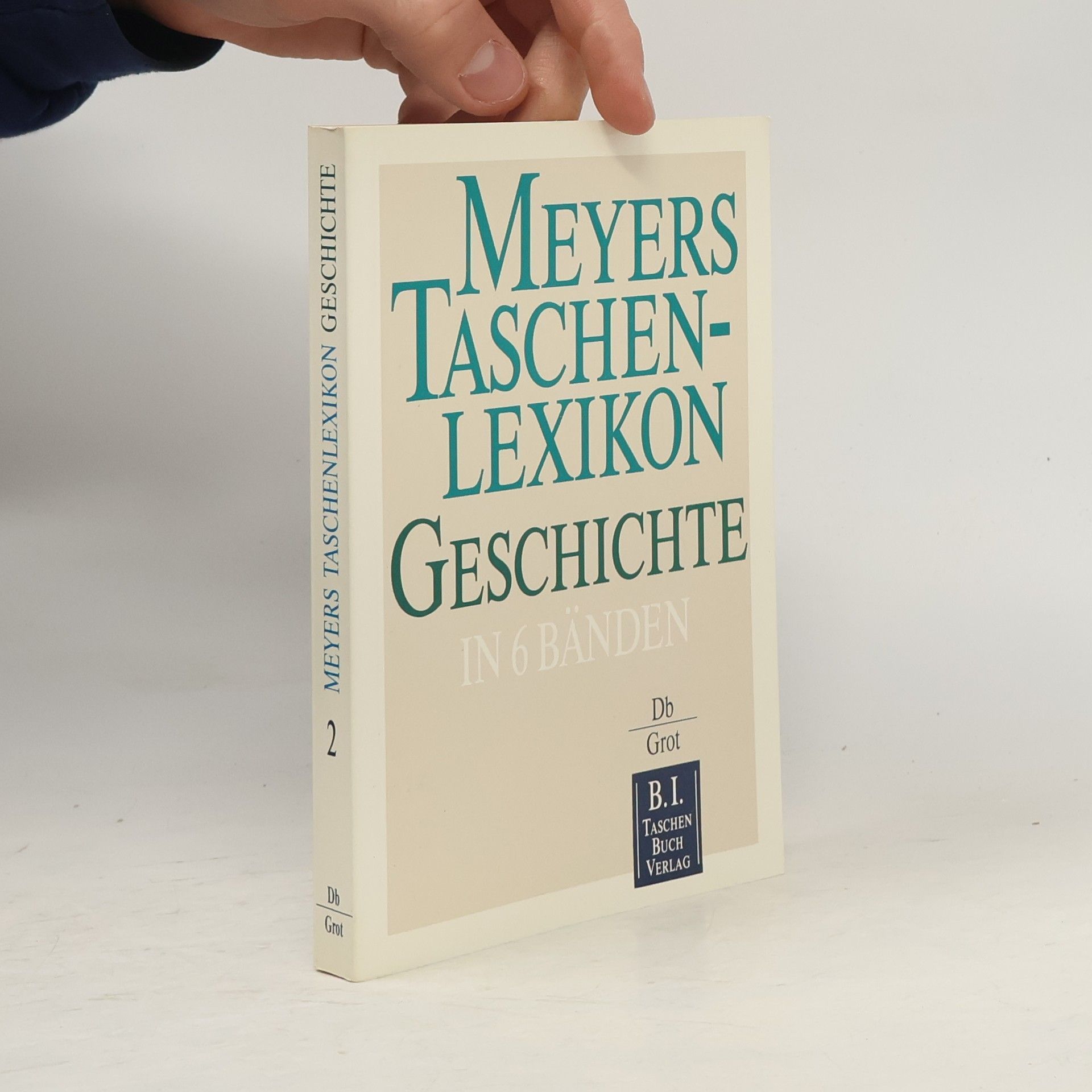 Meyers Taschenlexikon Geschichte