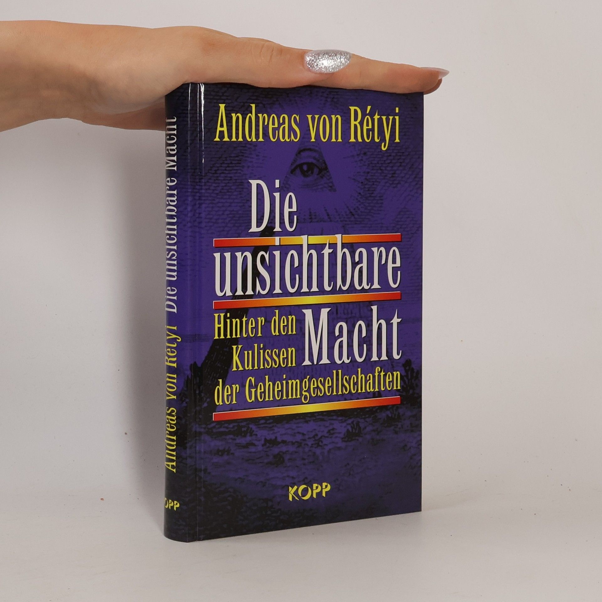 Andreas von Rétyi Die unsichtbare Macht