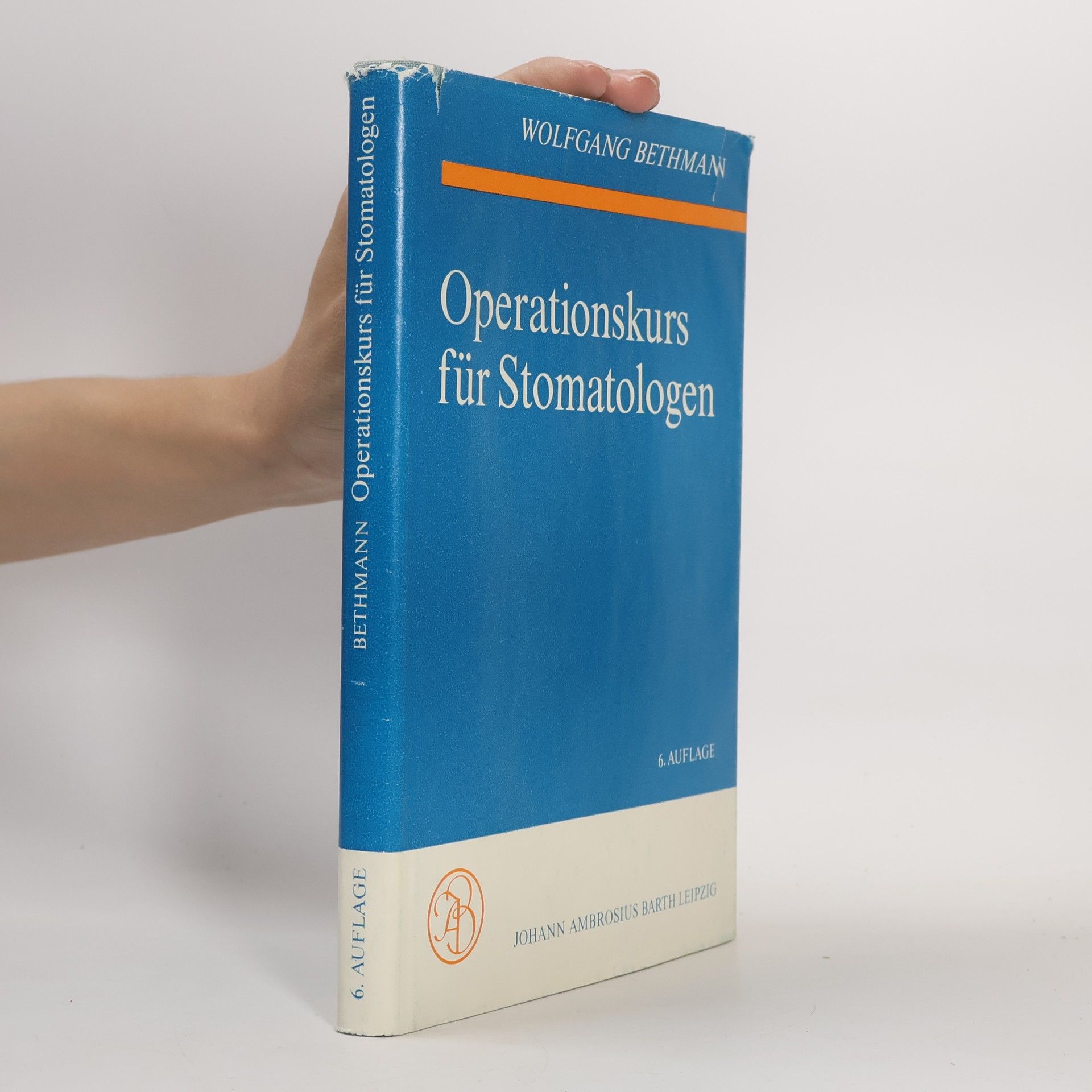Wolfgang Bethmann Operationskurs für Stomatologen