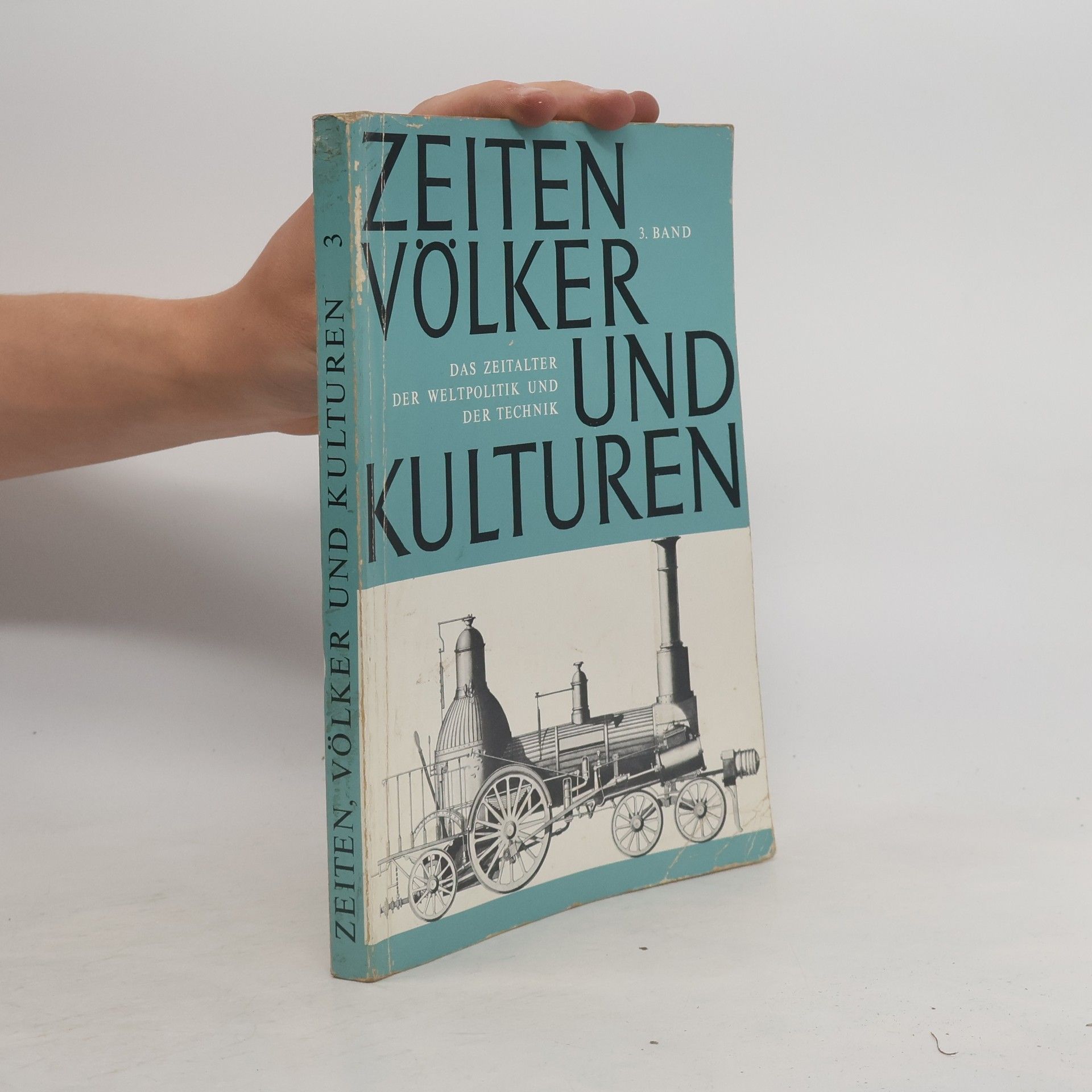 Autorenkollektiv Zeiten, völker und kulturen 3