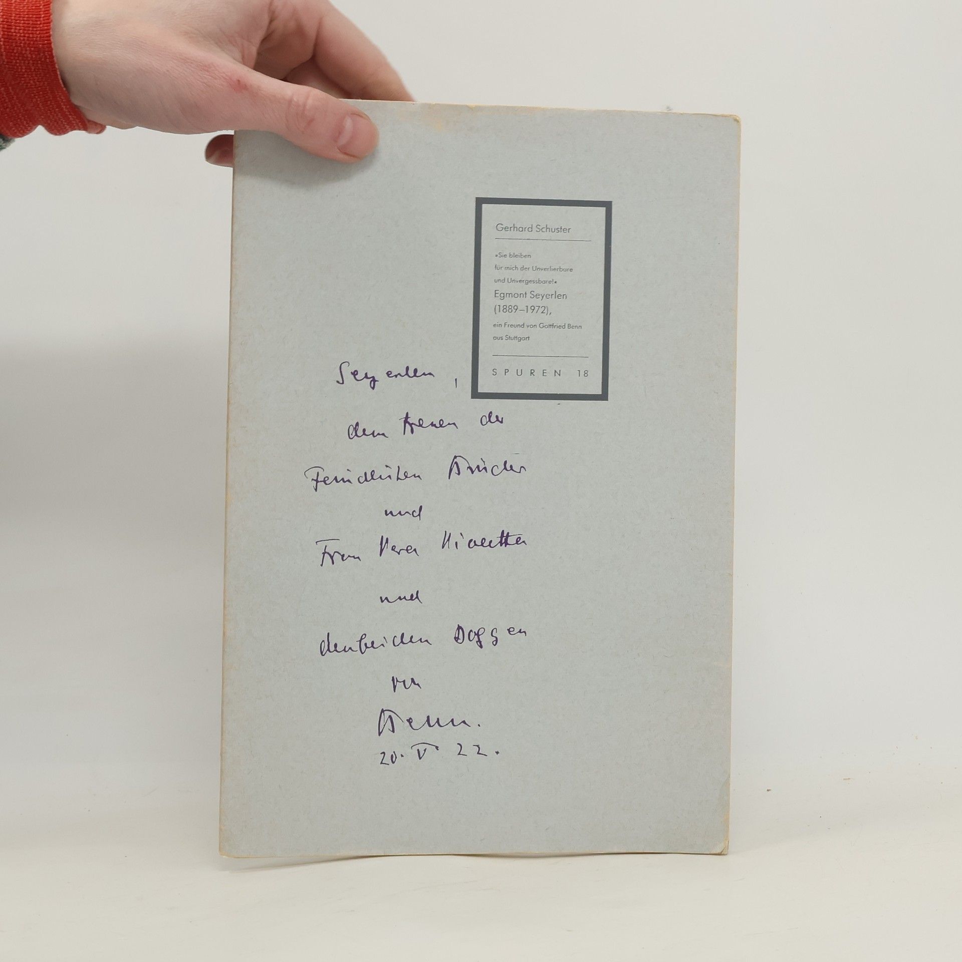 Gerhard Schuster Spuren - 18: Egmont Seyerlen