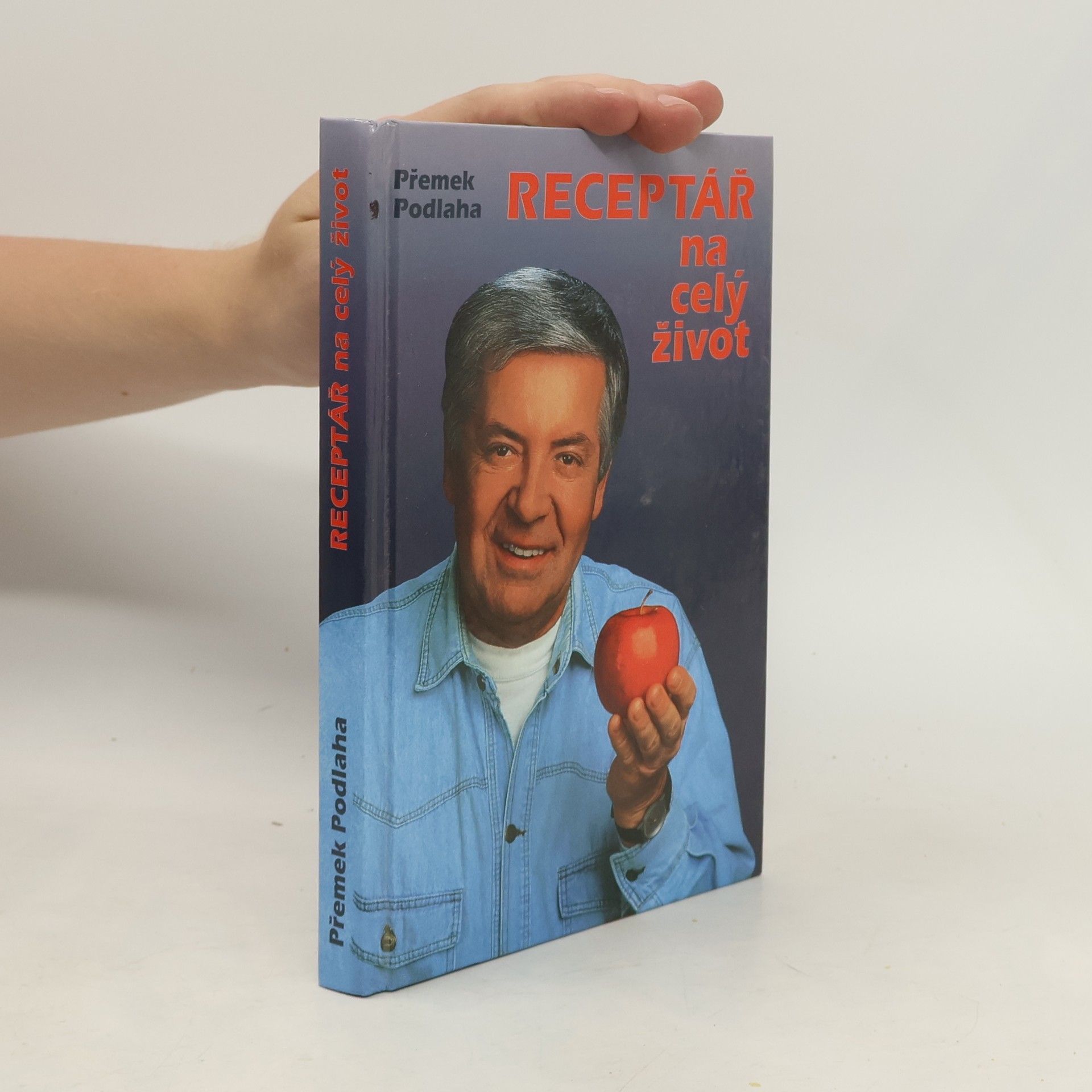 Přemek Podlaha Receptář na celý život