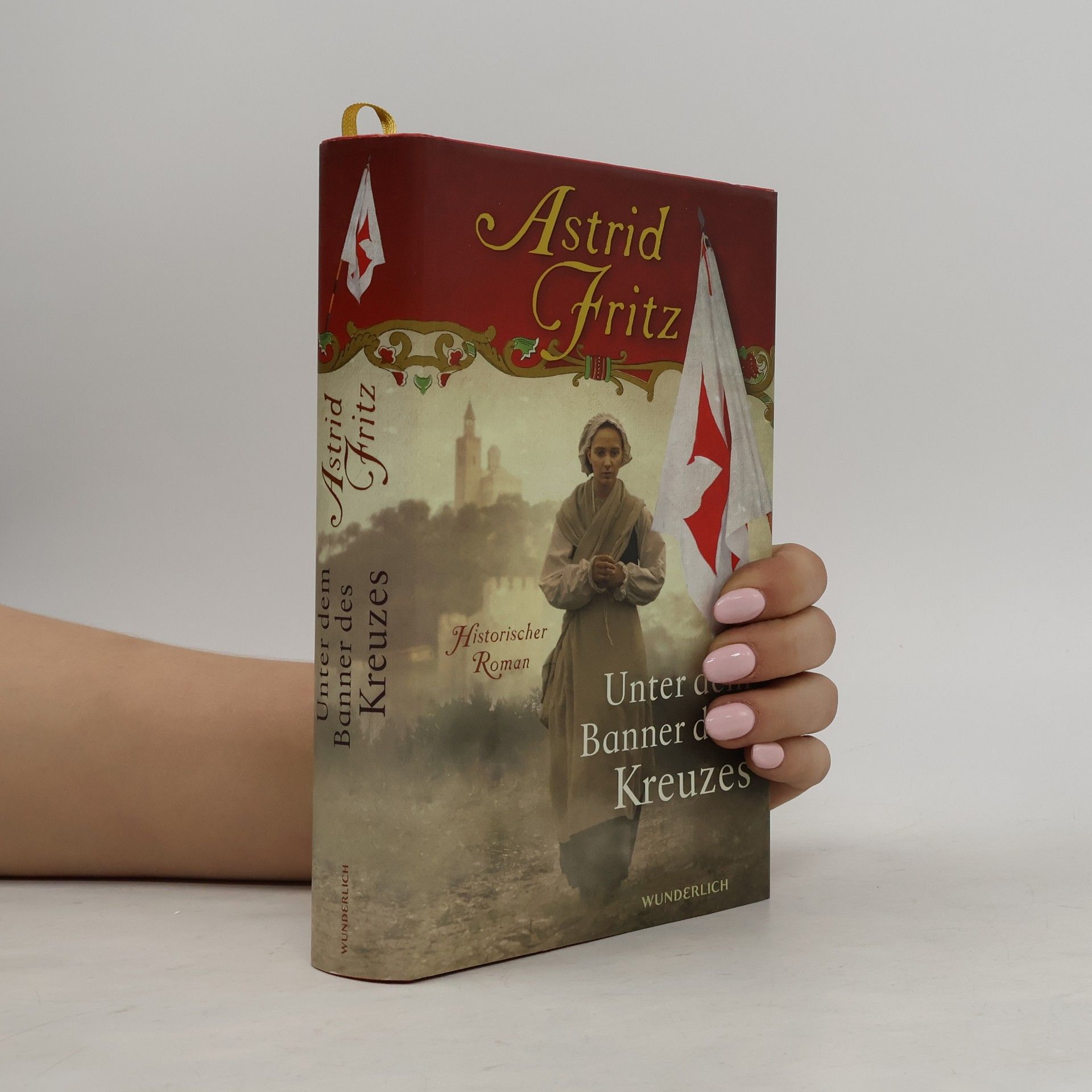Astrid Fritz Unter dem Banner des Kreuzes