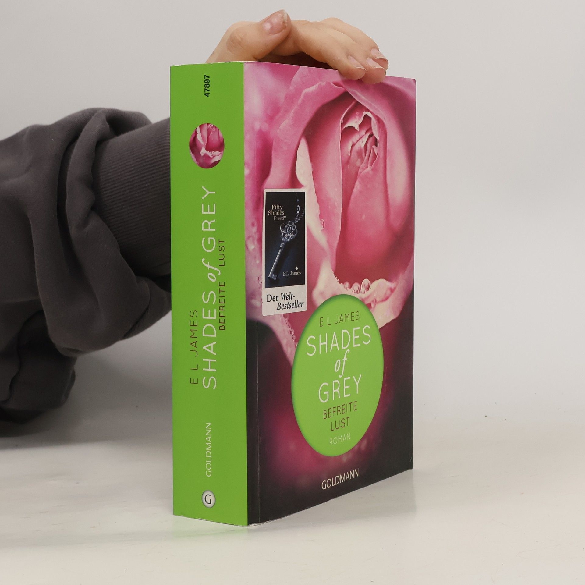 E. L. James Shades of Grey. Befreite Lust