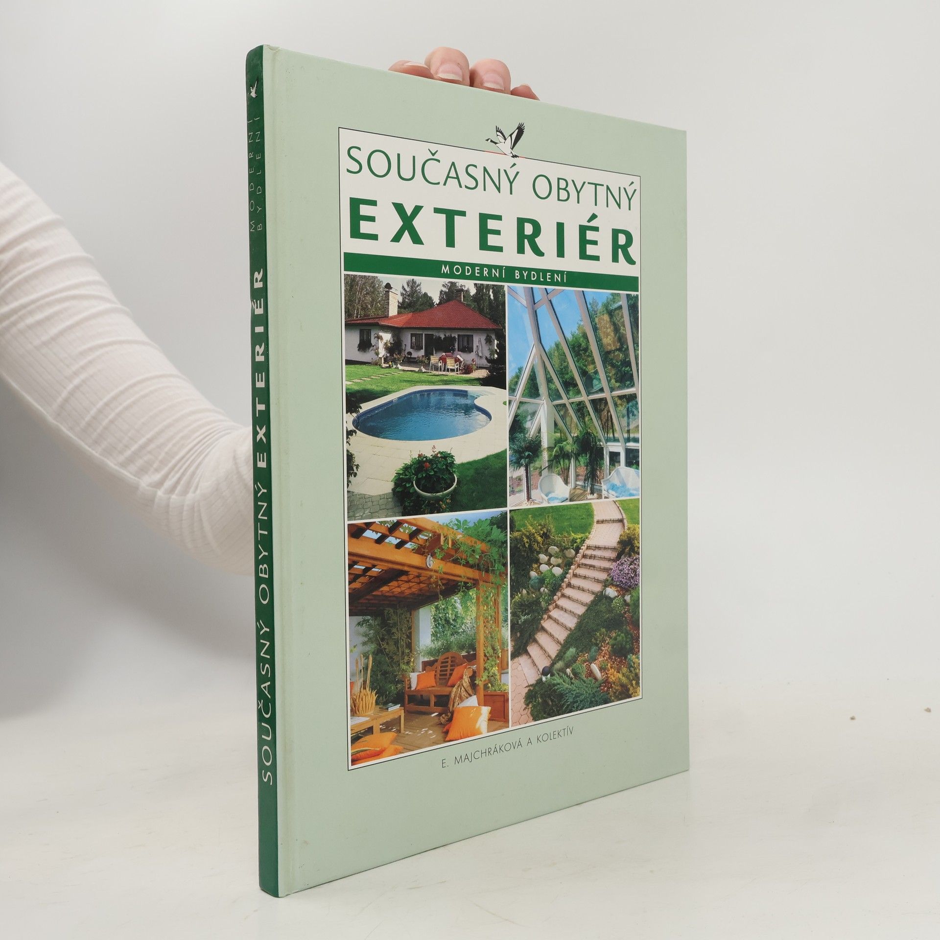 Eva Majchráková Současný obytný exteriér