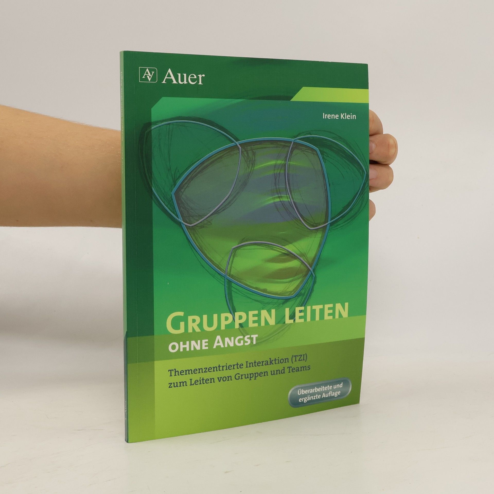 Irene Klein Gruppenleiten ohne Angst