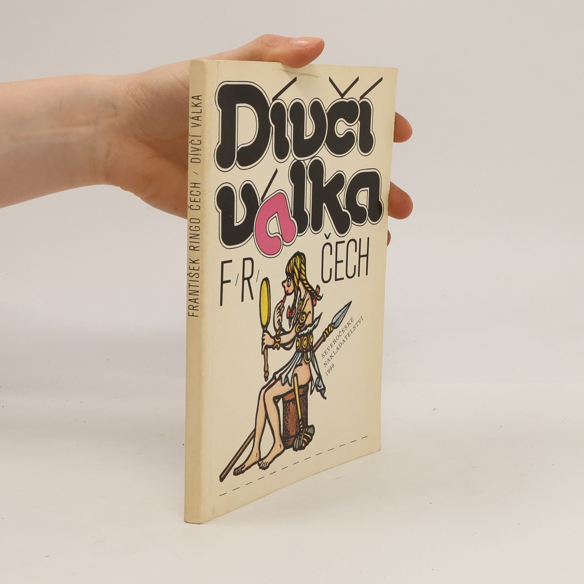 František Ringo Čech Dívčí válka