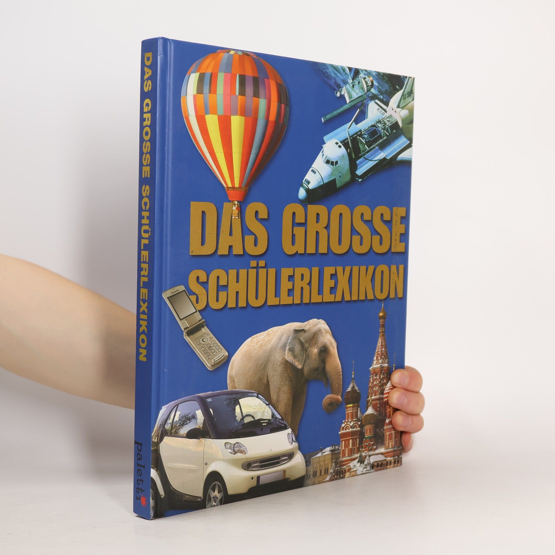 Collectif d'auteurs Das Grosse Schülerlexikon