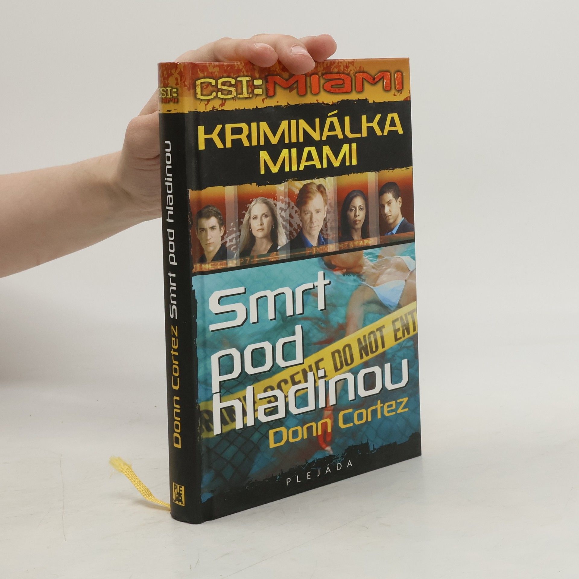 Donn Cortez Kriminálka Miami: CSI: Miami. Smrt pod hladinou