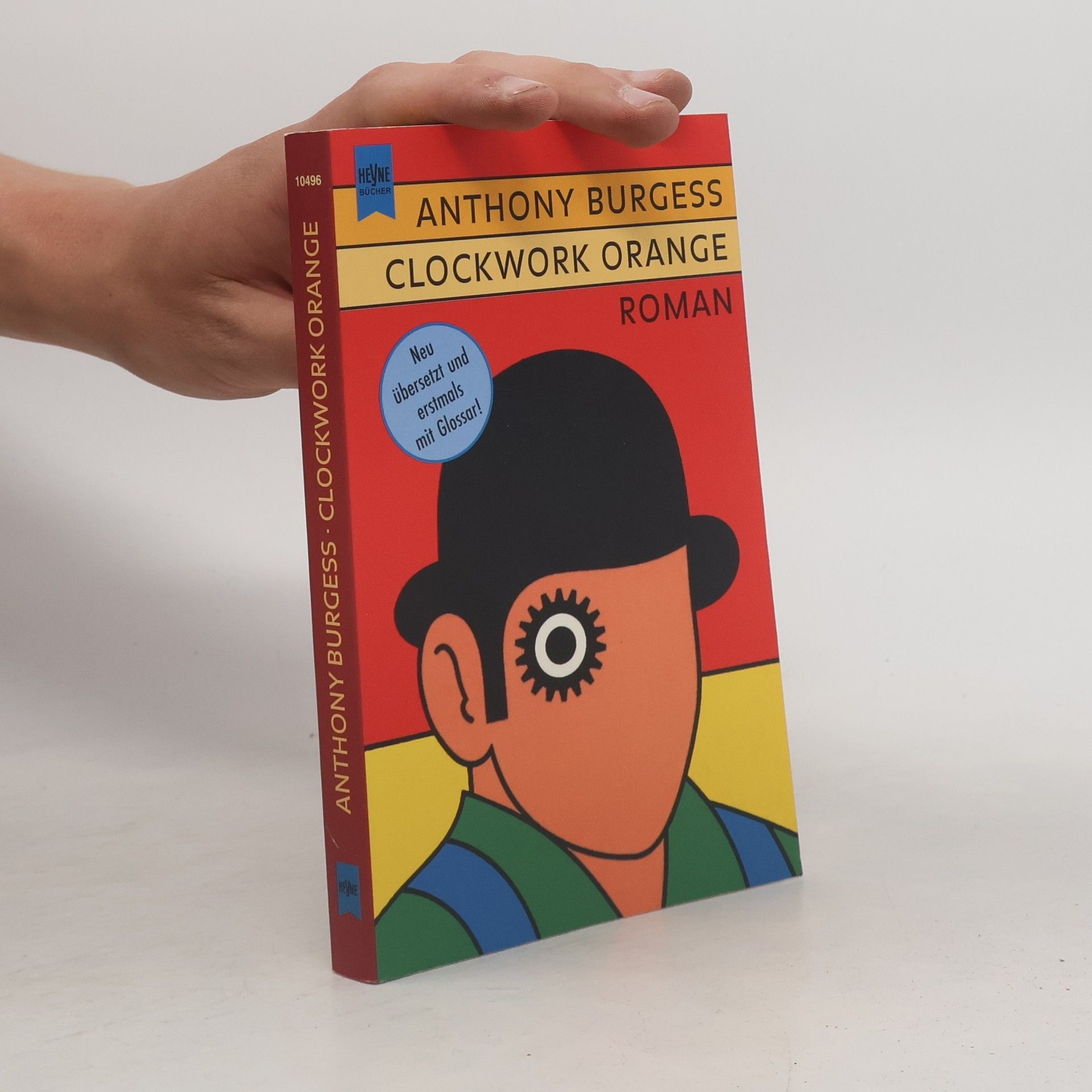 Anthony Burgess Clockwork Orange