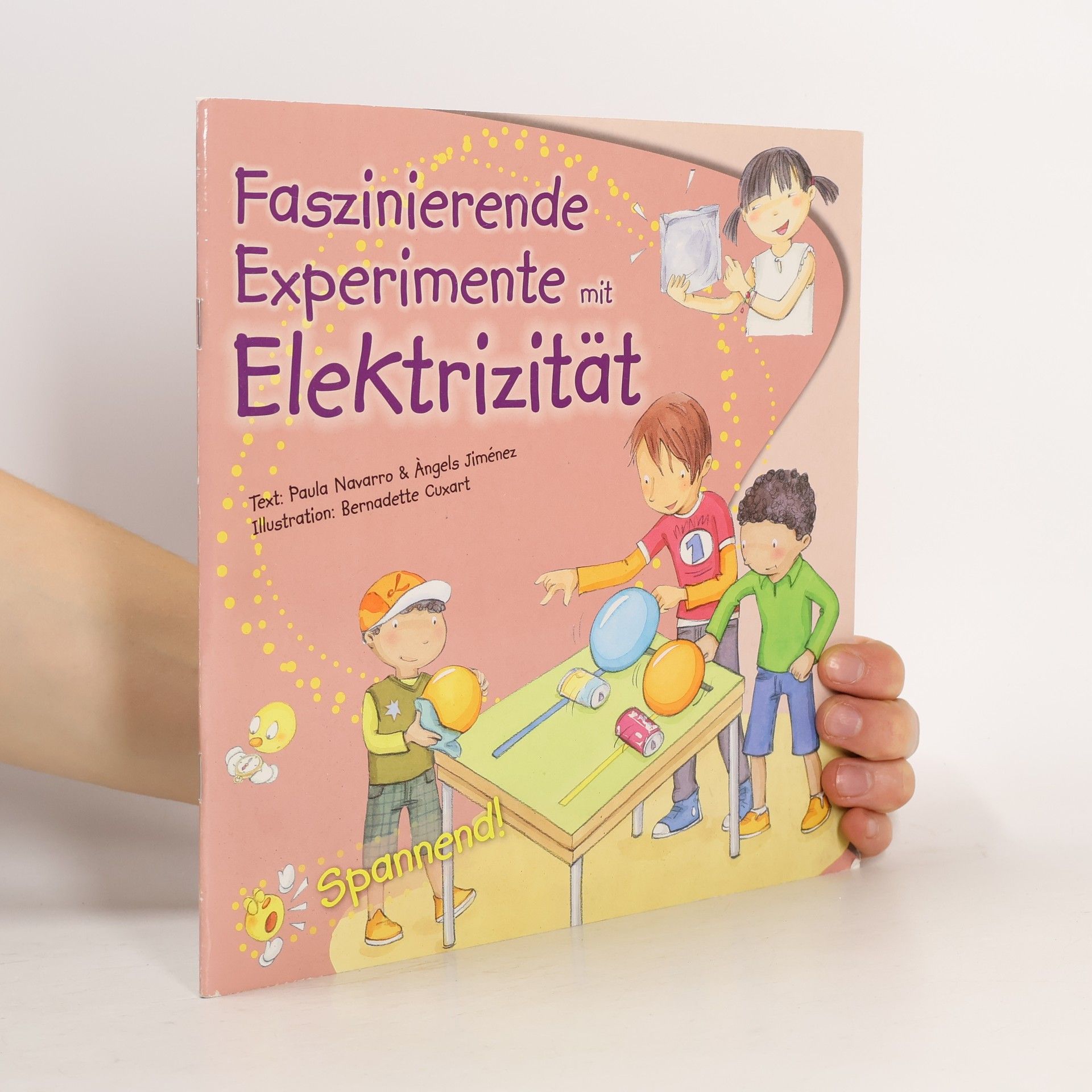 PAULA NAVARRO Faszinierende Experimente mit Elektrizität
