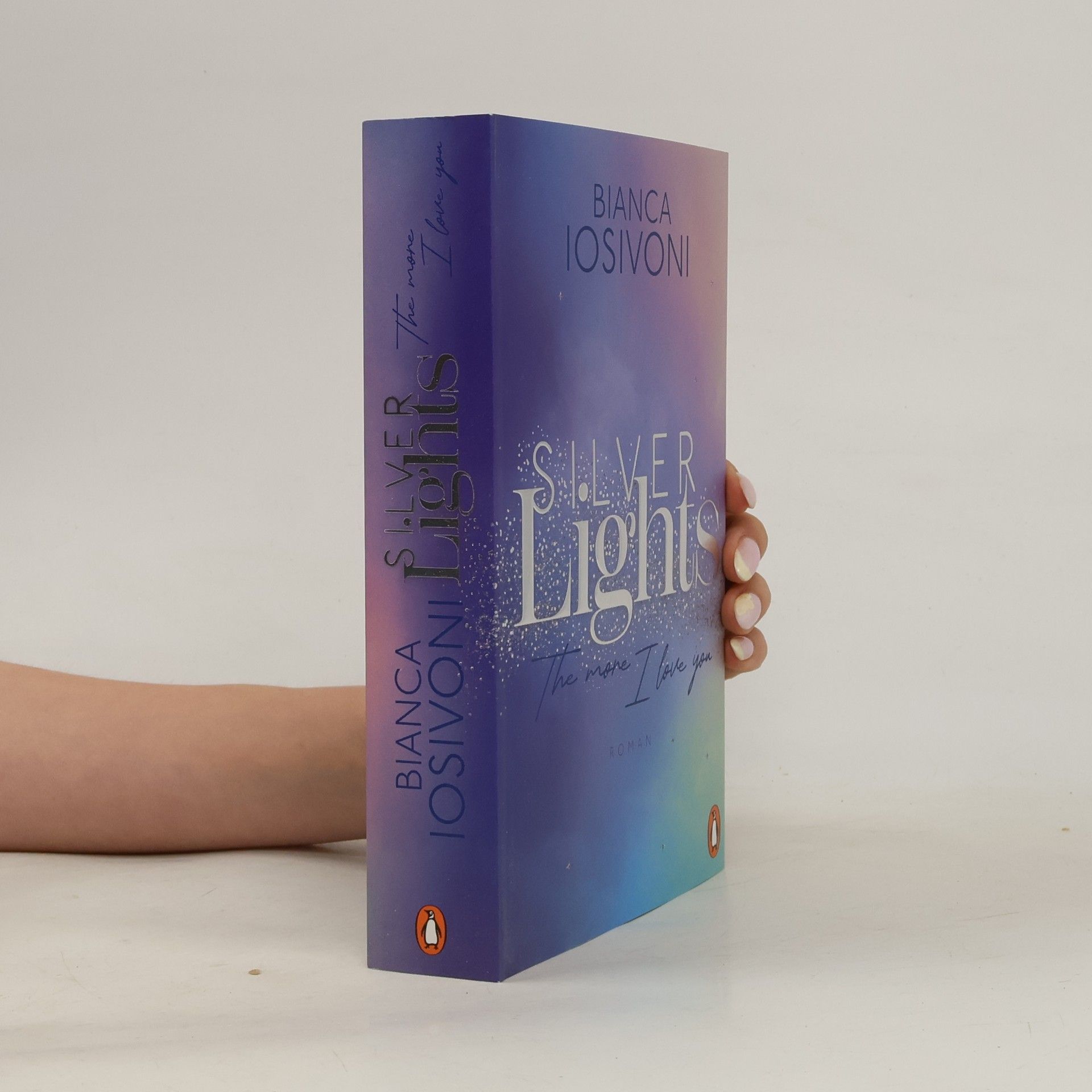 Bianca Iosivoni Die Silver-Lights-Reihe - 2: Silver Lights