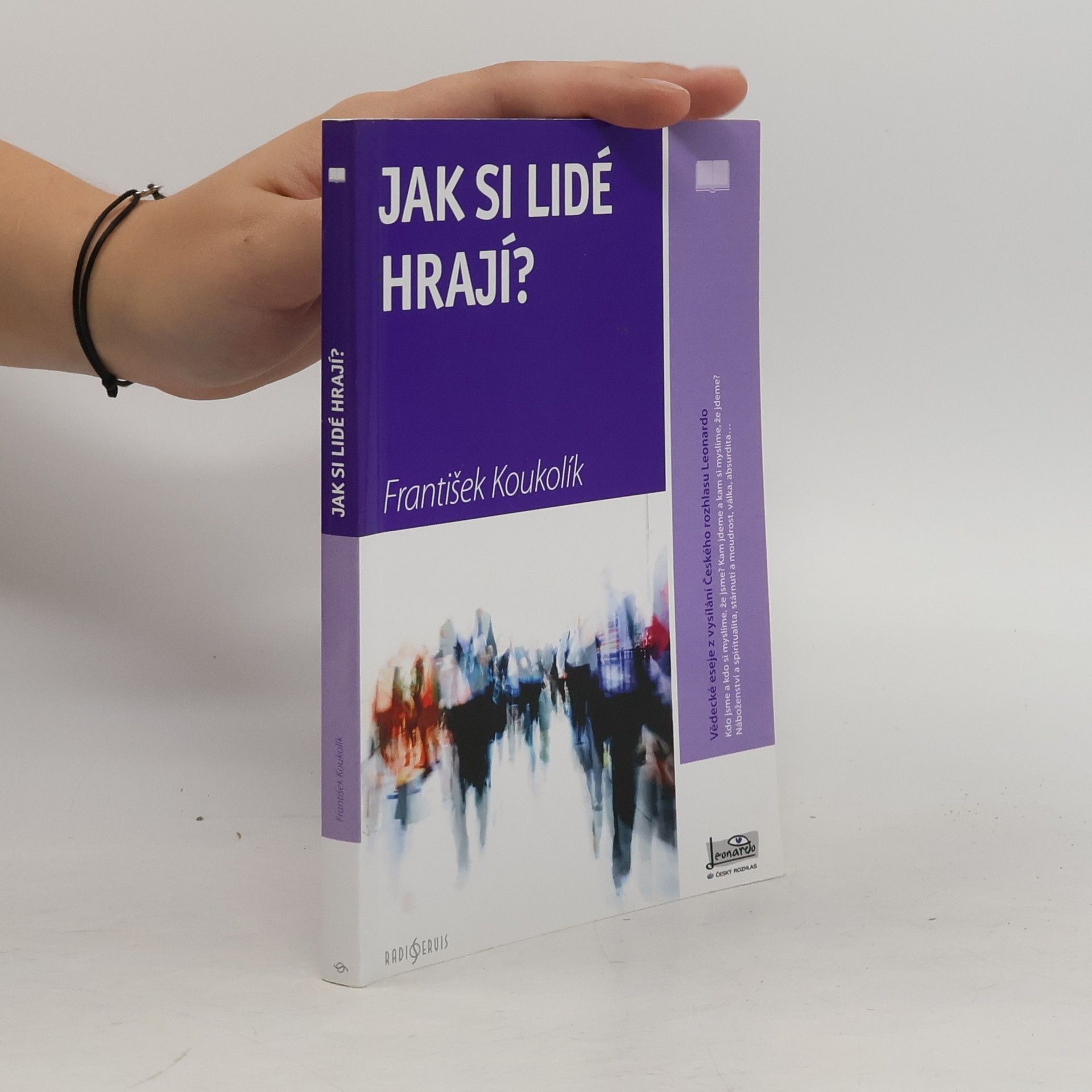 František Koukolík Jak si lidé hrají?