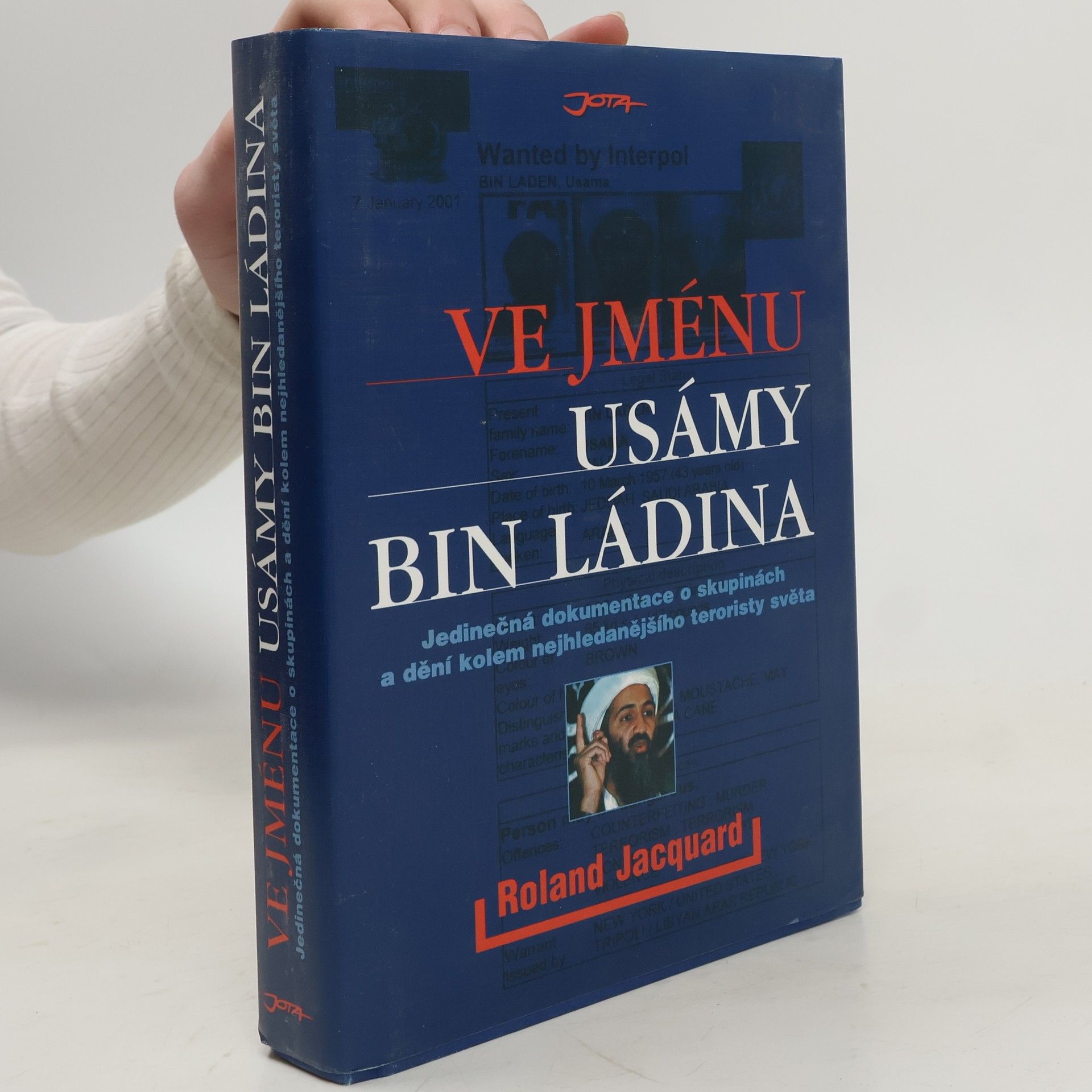 Roland Jacquard Ve jménu Usámy bin Ládina