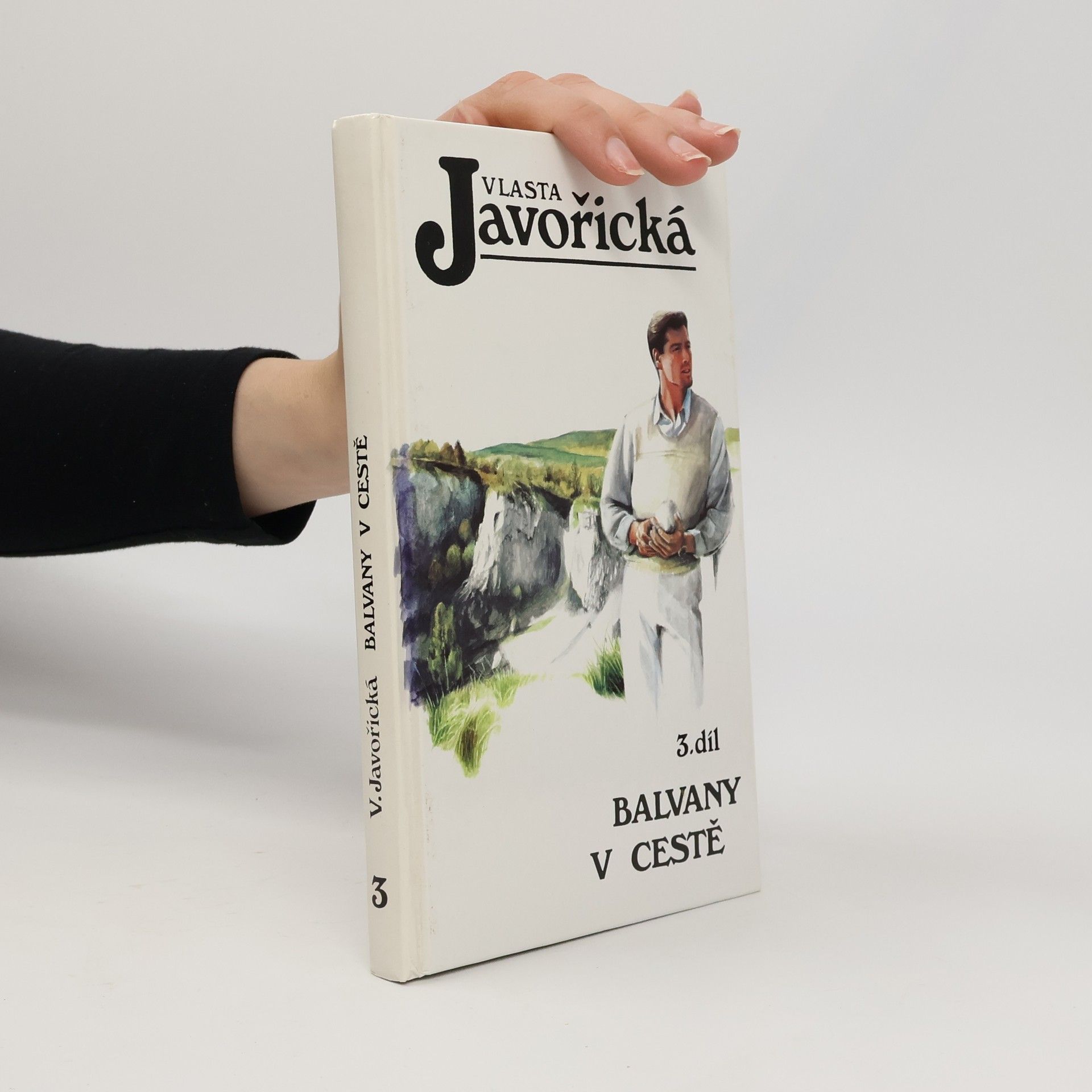 Vlasta Javořická Balvany na cestě 3.díl