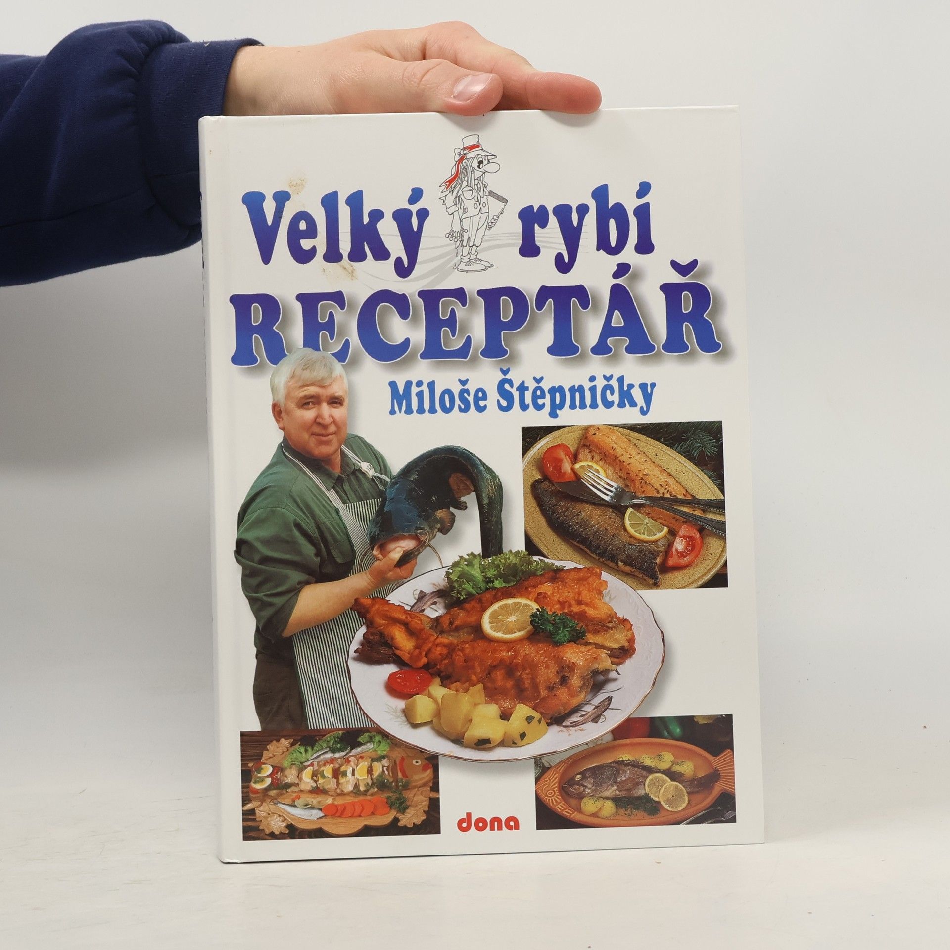 Miloš Štěpnička Velký rybí receptář