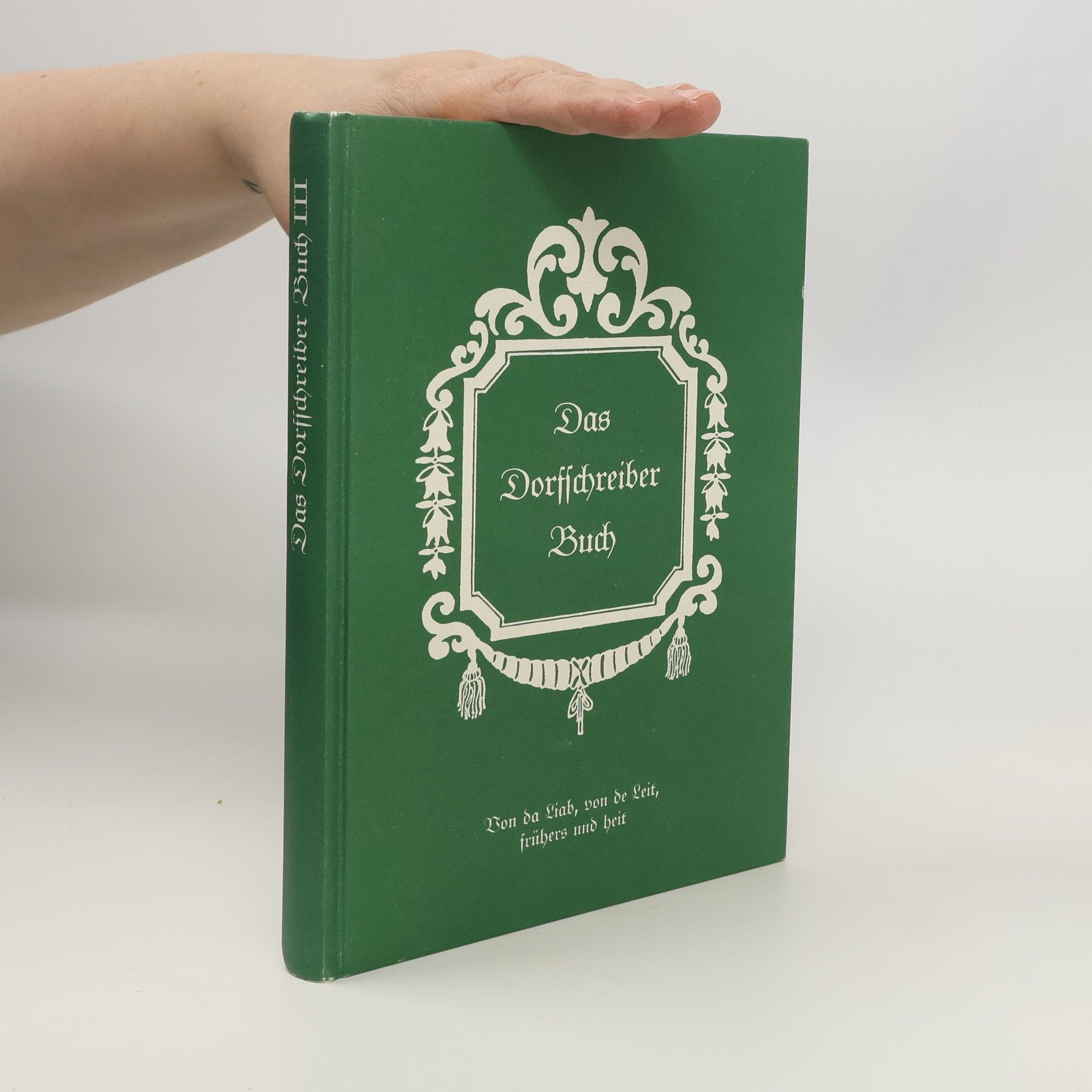Das Dorfschreiber Buch III.