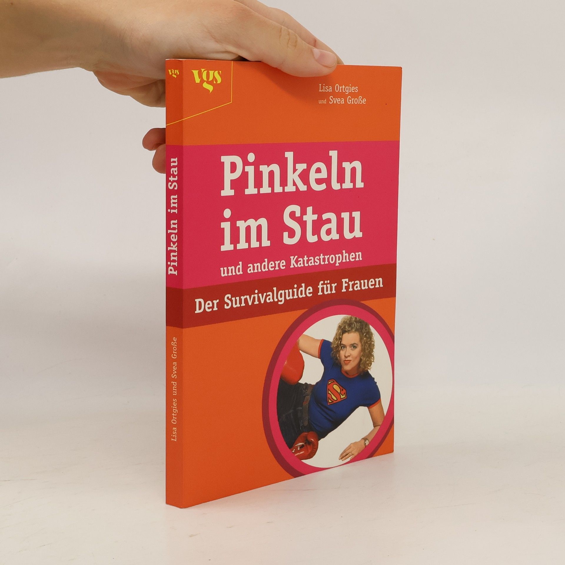 Lisa Ortgies Pinkeln im Stau und andere Katastrophen