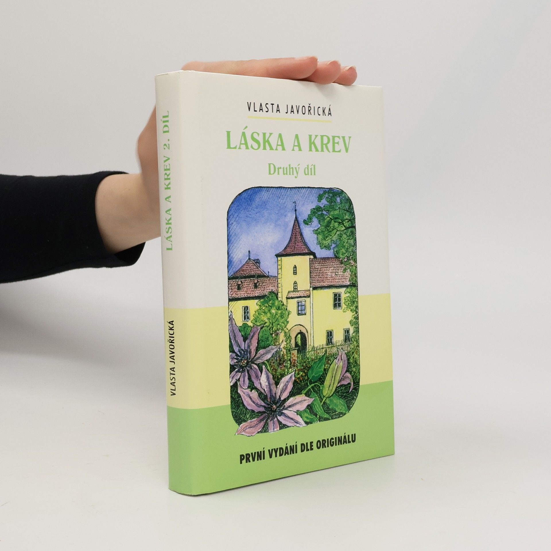 Vlasta Javořická Láska a krev. 2. díl