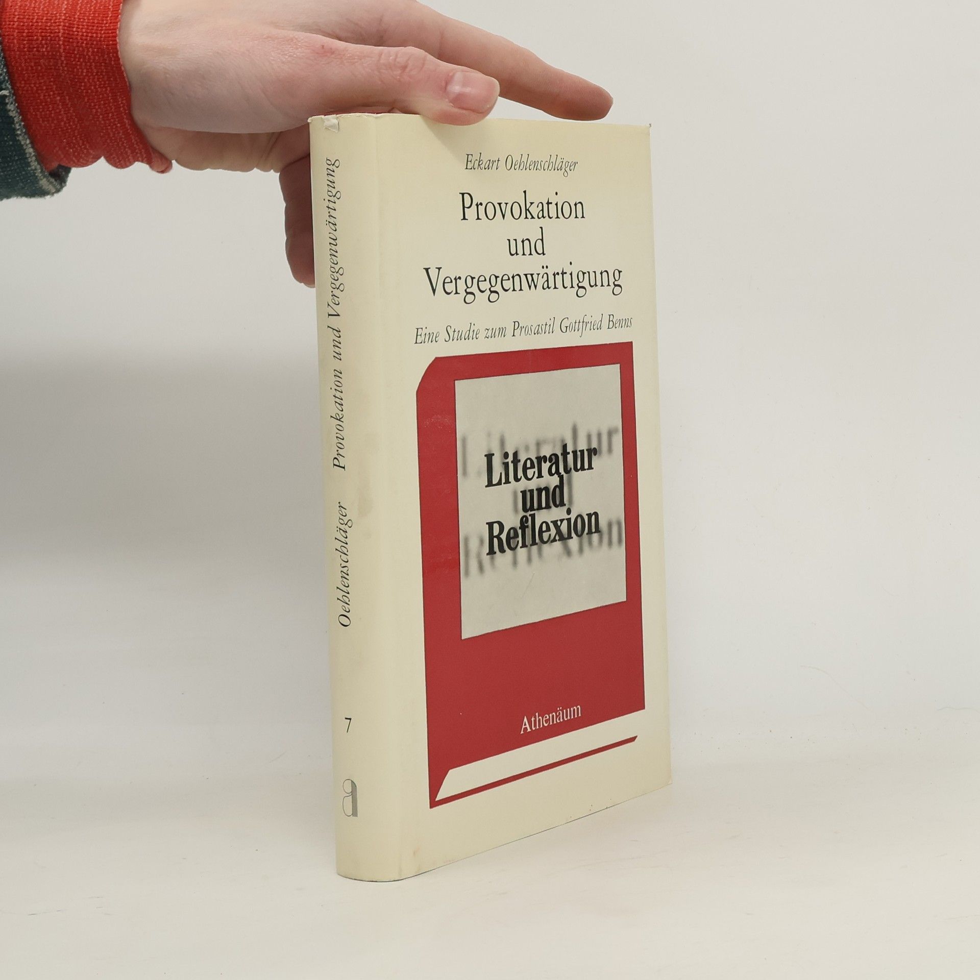 Eckart Oehlenschläger Provokation und Vergegenwärtigung