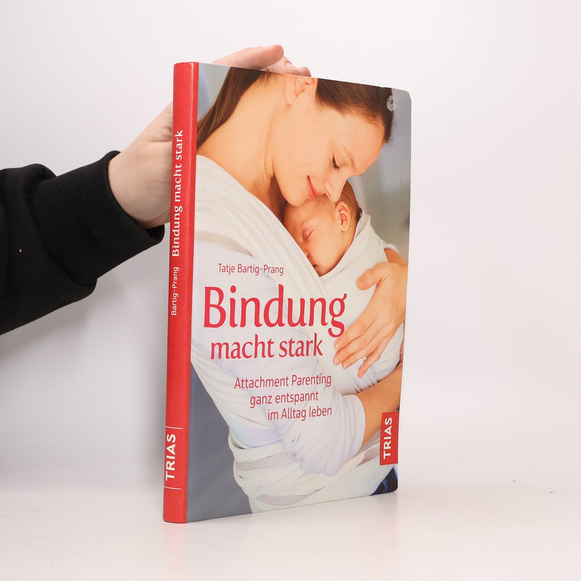 Tatje Bartig-Prang Bindung macht stark