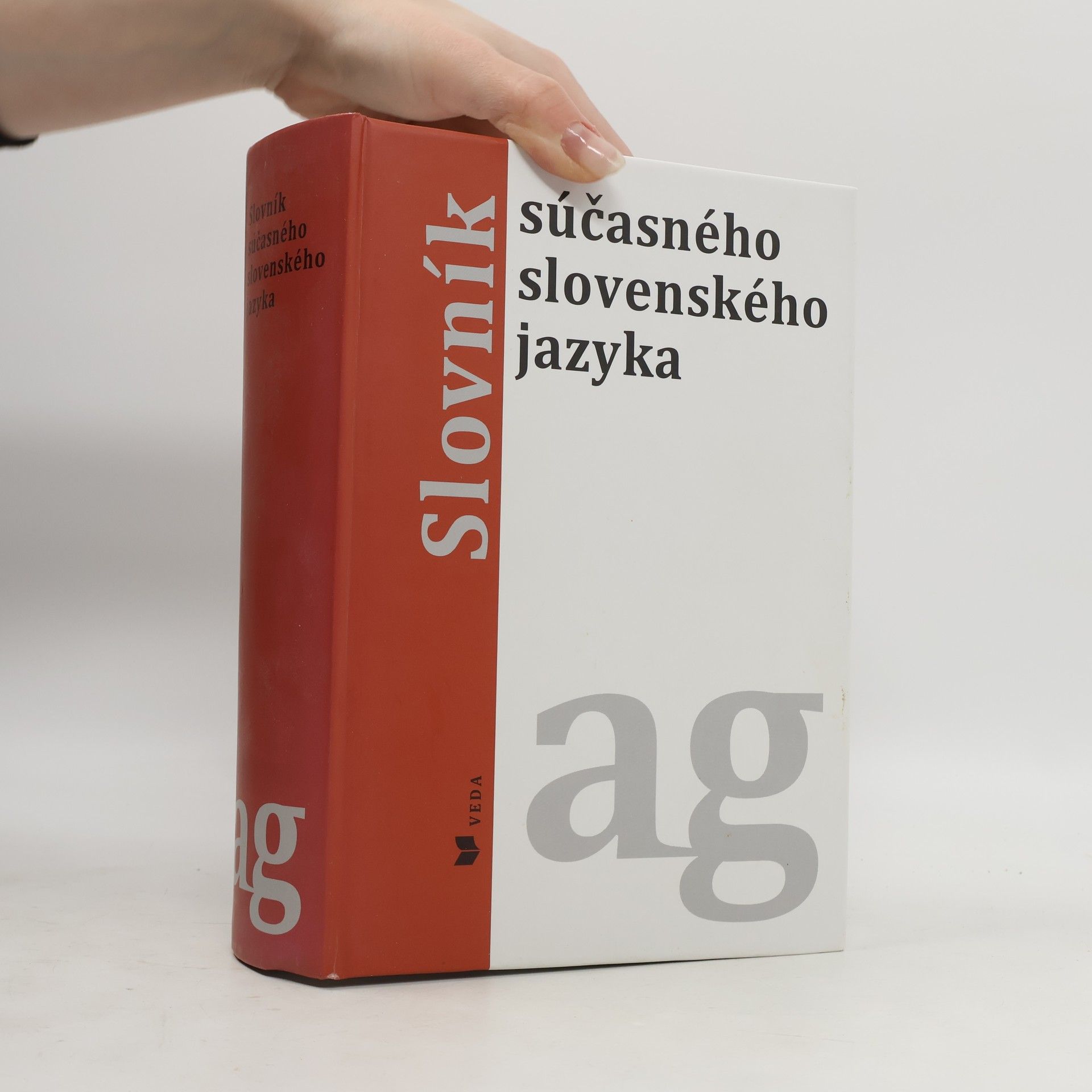 Kolektiv autorů Slovník súčasného slovenského jazyka (A - G)