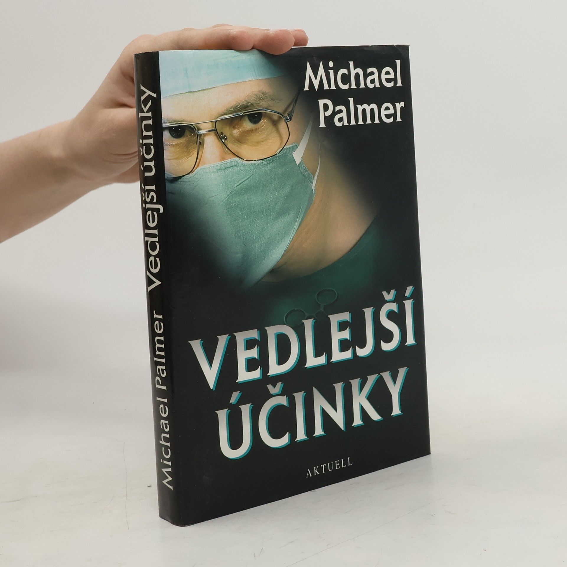 Michael Palmer Vedlejší účinky