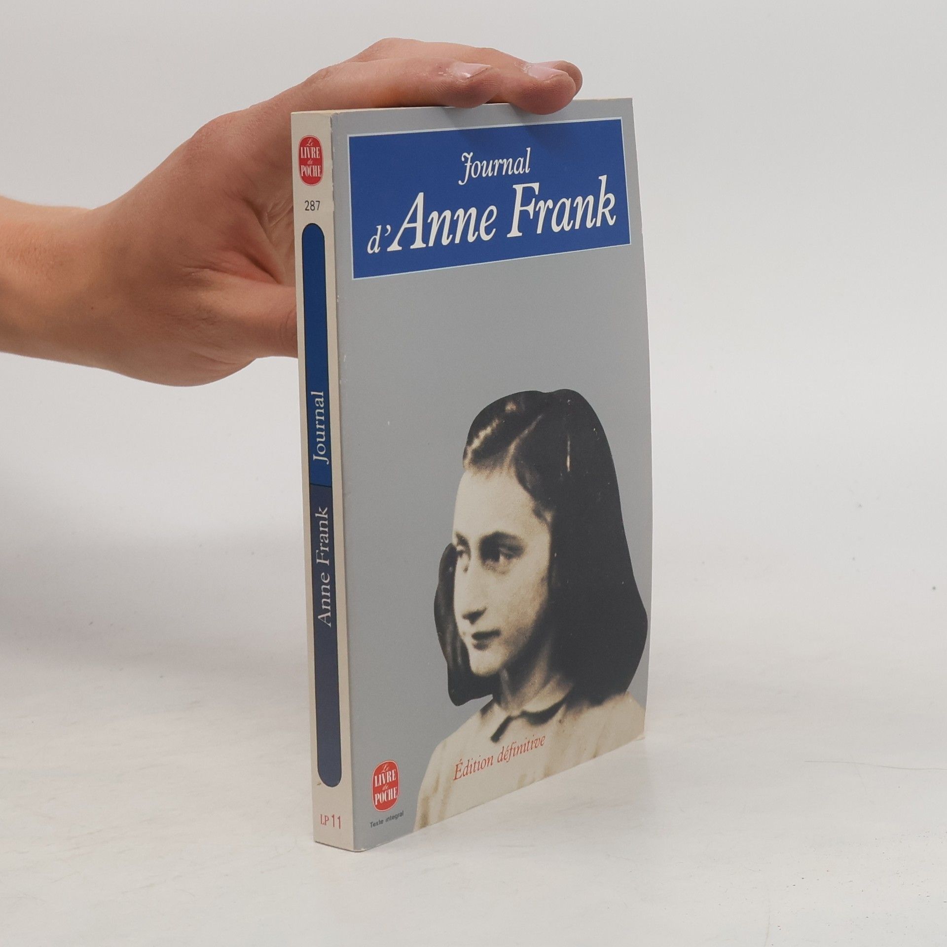 Anne Frank Le journal d'Anne Frank