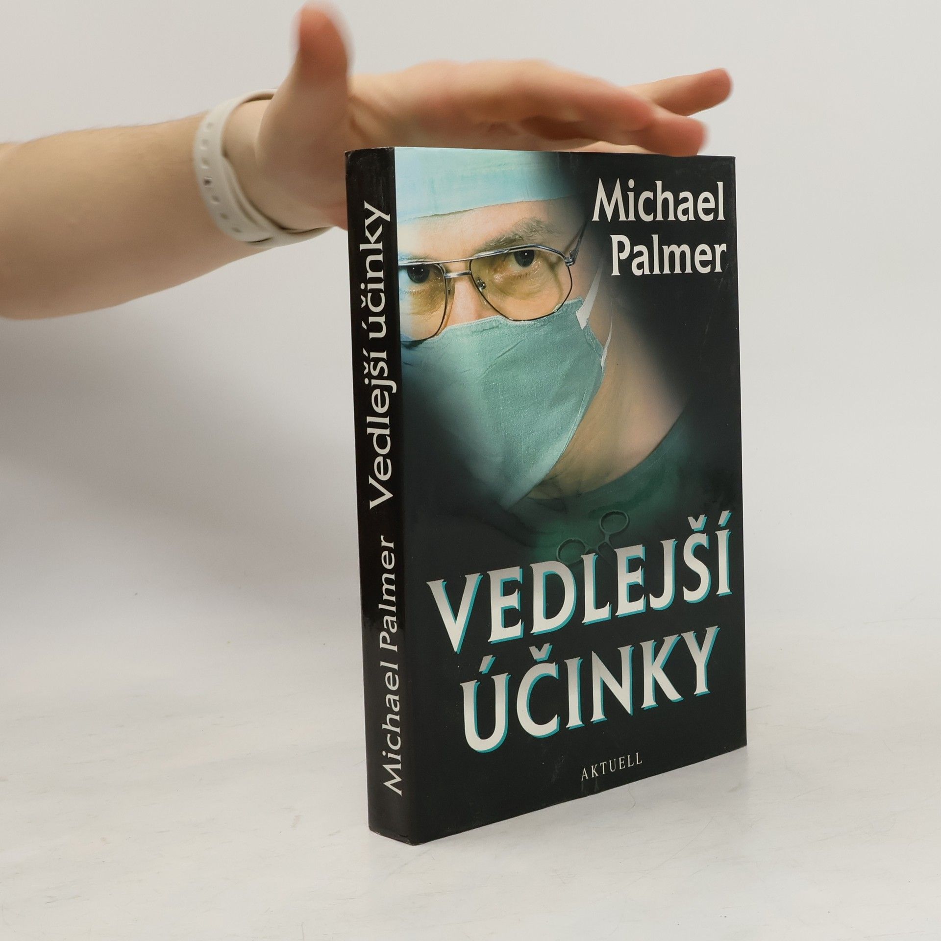 Michael Palmer Vedlejší účinky
