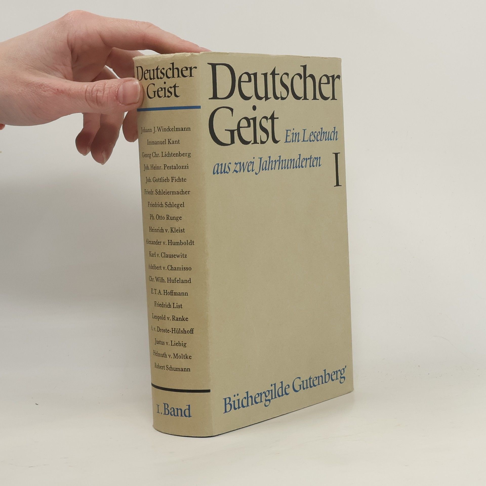 Collectif d'auteurs Deutscher Geist: Ein Lesebuch aus zwei Jahrhunderten I.