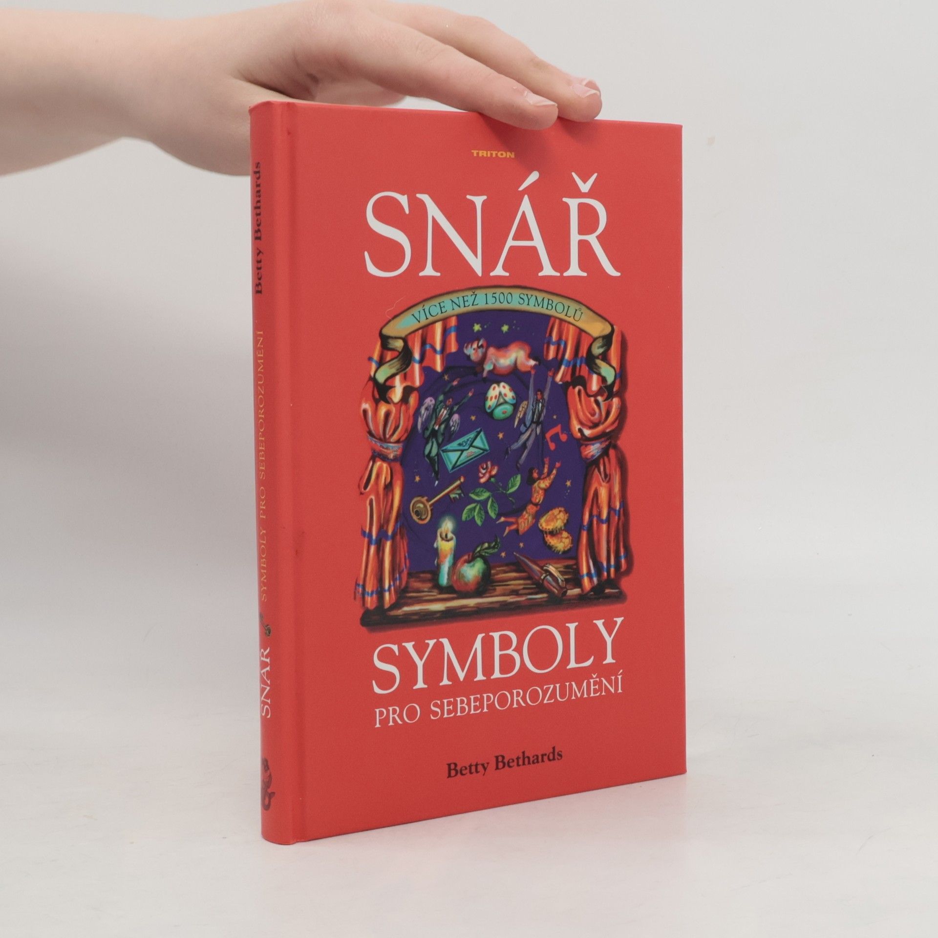 Betty Bethards Snář : symboly pro sebeporozumění