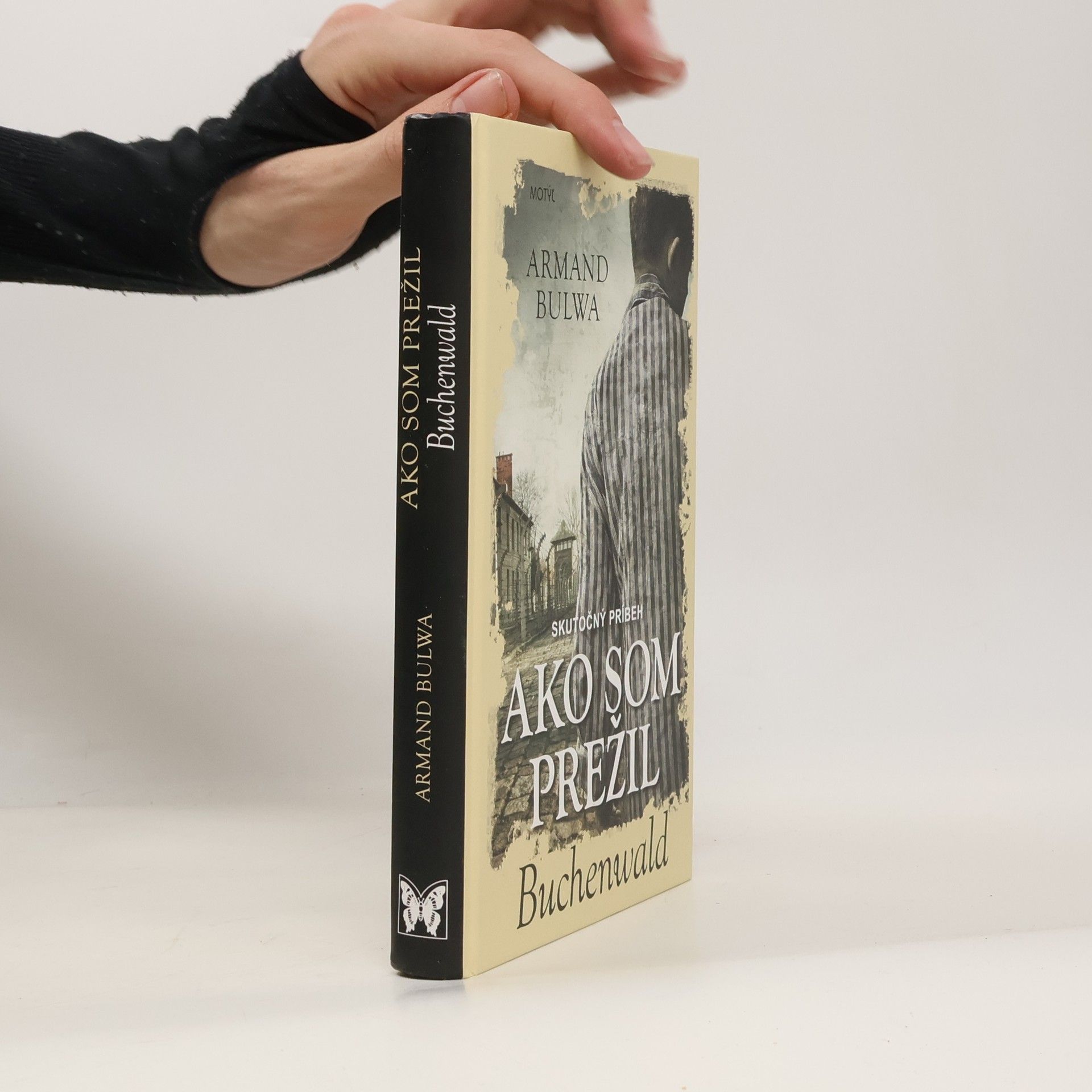 Armand Bulwa Ako som prežil Buchenwald