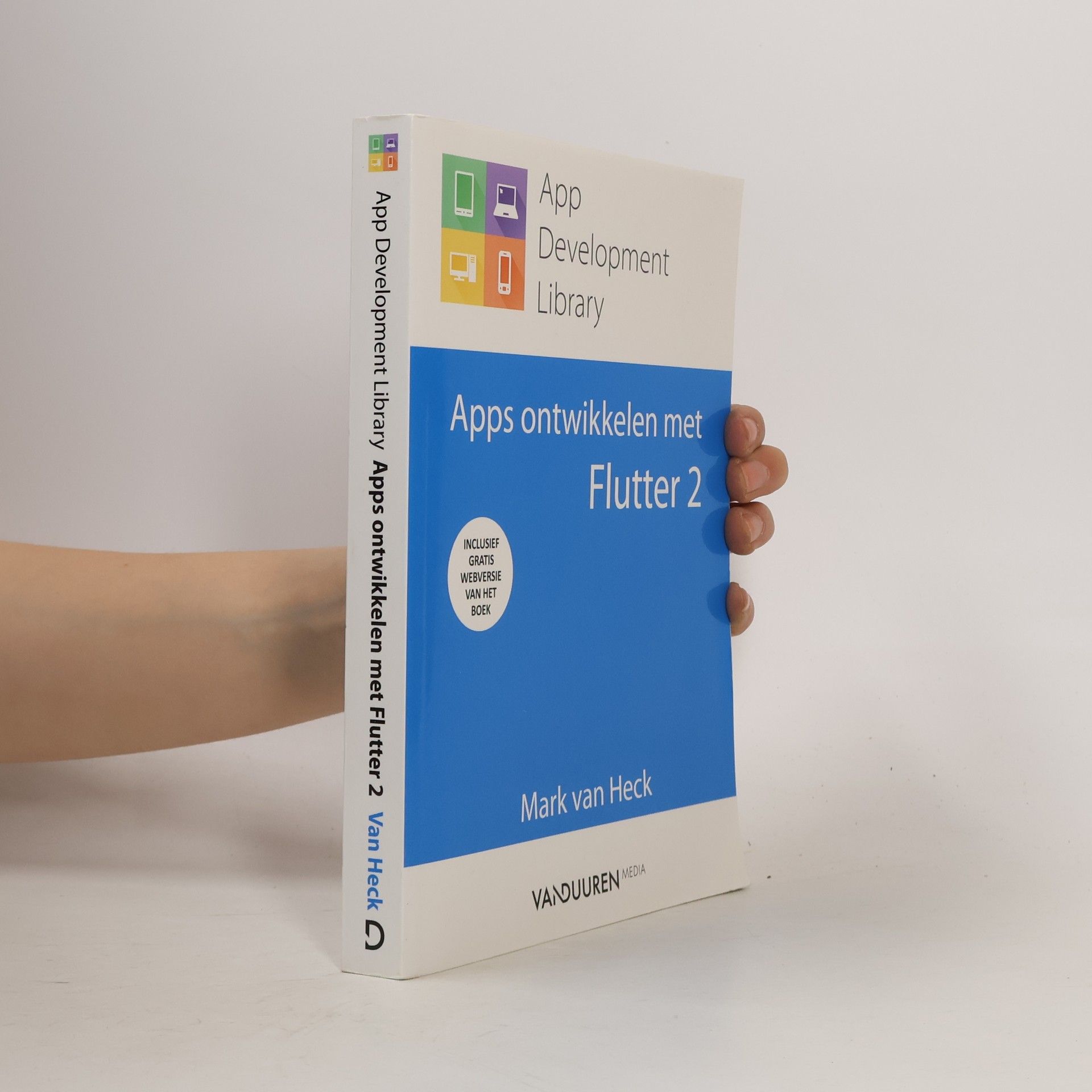 Mark van Heck App Development Library: Apps ontwikkelen met Flutter 2