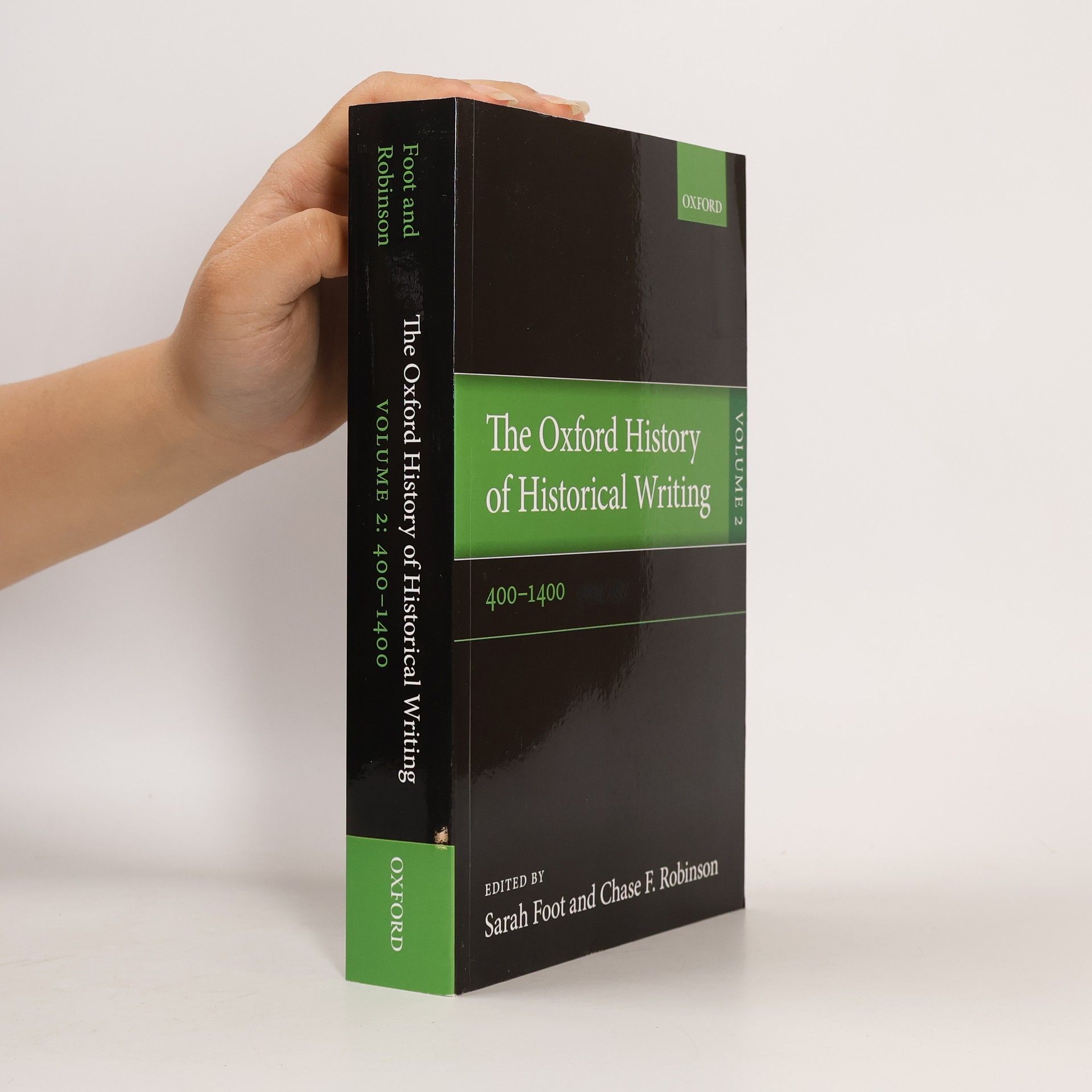 The Oxford History of Historical Writing