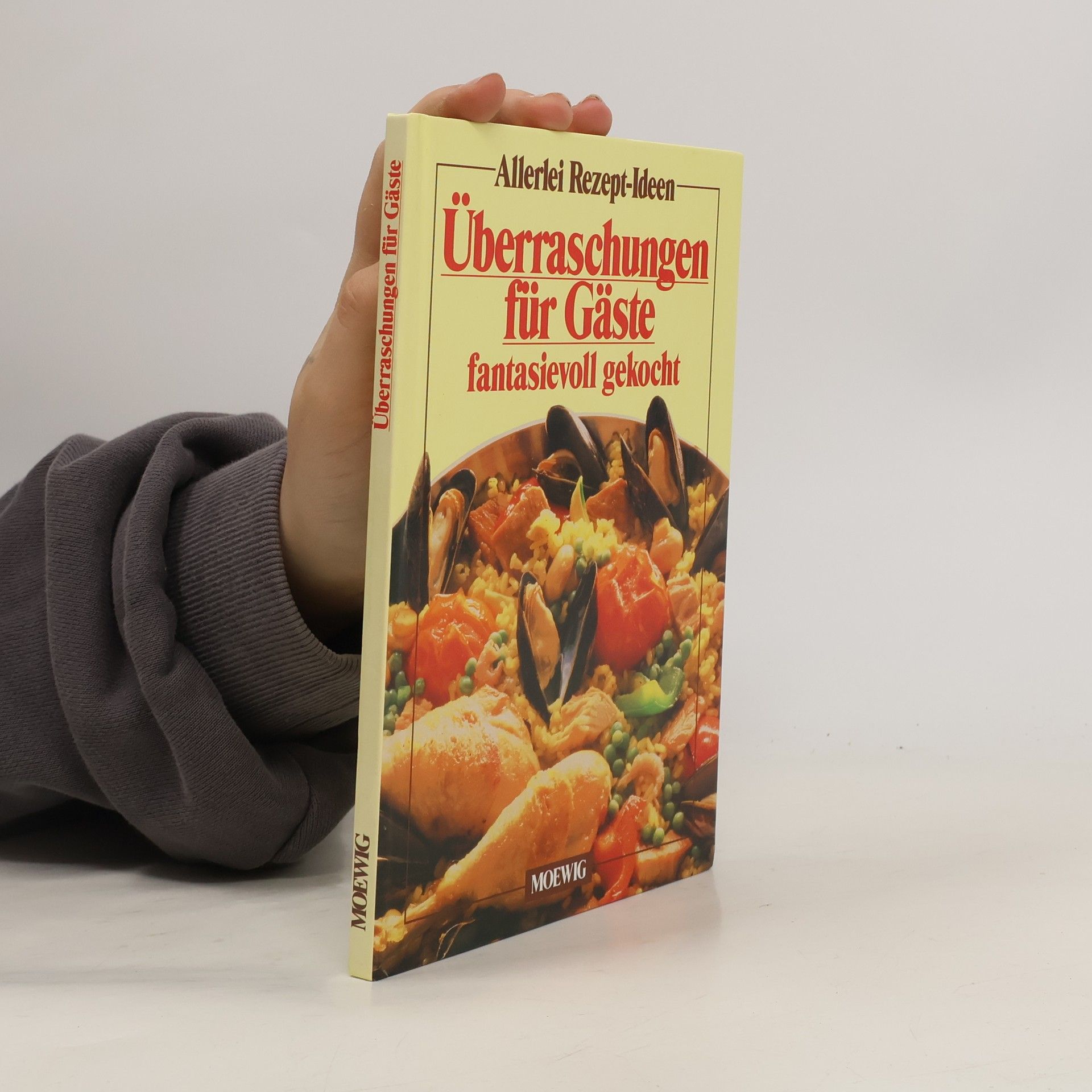 Collectif d'auteurs Überraschungen für Gäste fantasievoll gekocht