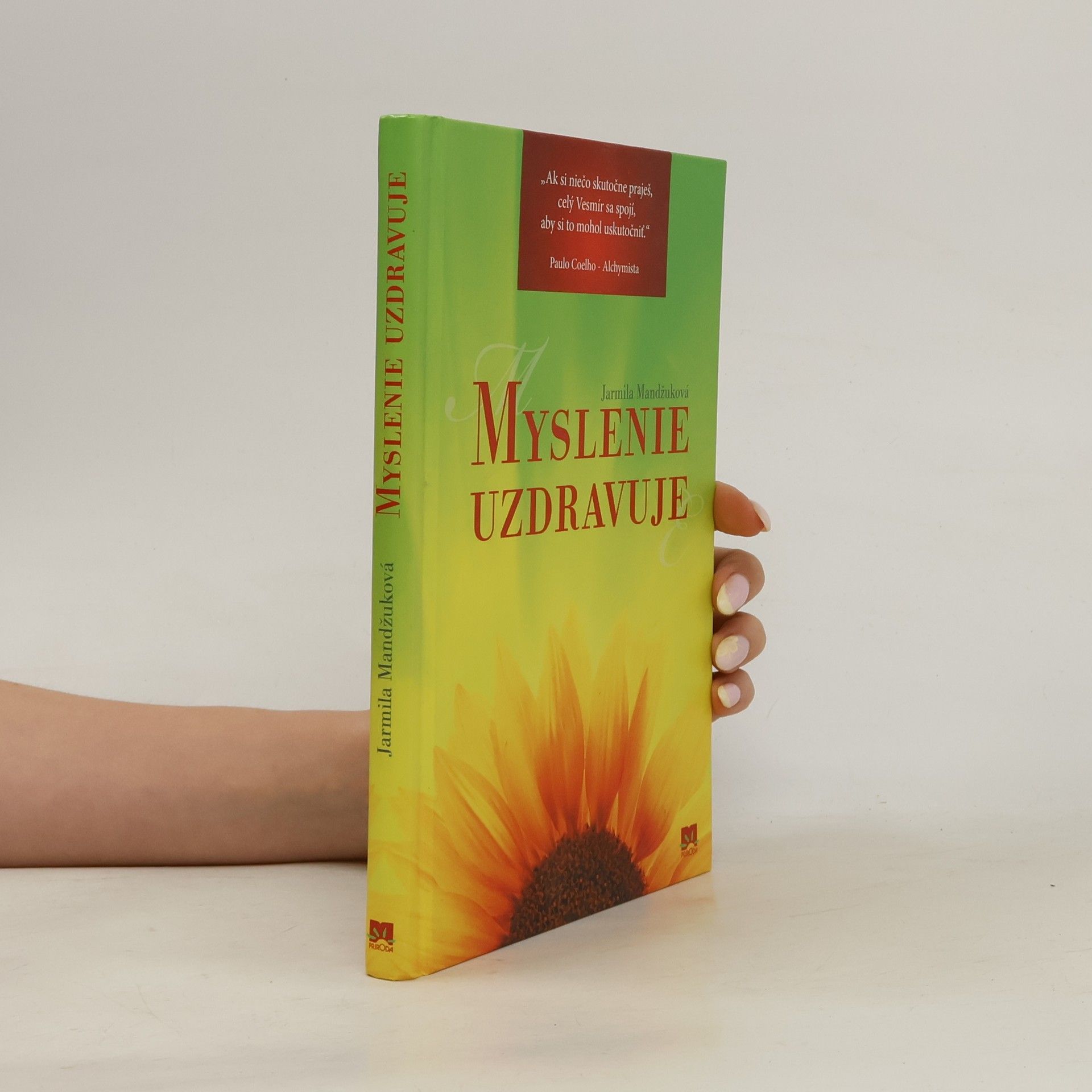 Jarmila Mandžuková Myslenie uzdravuje