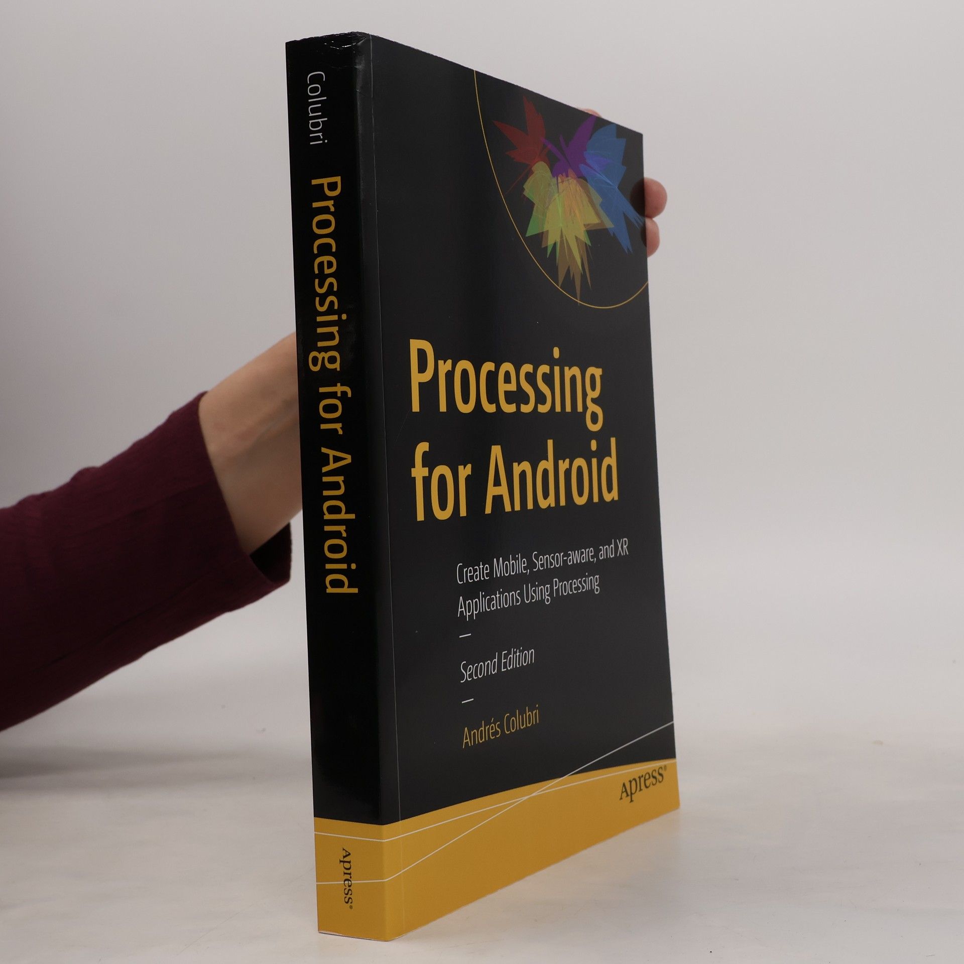 Andres Colubri Processing for Android