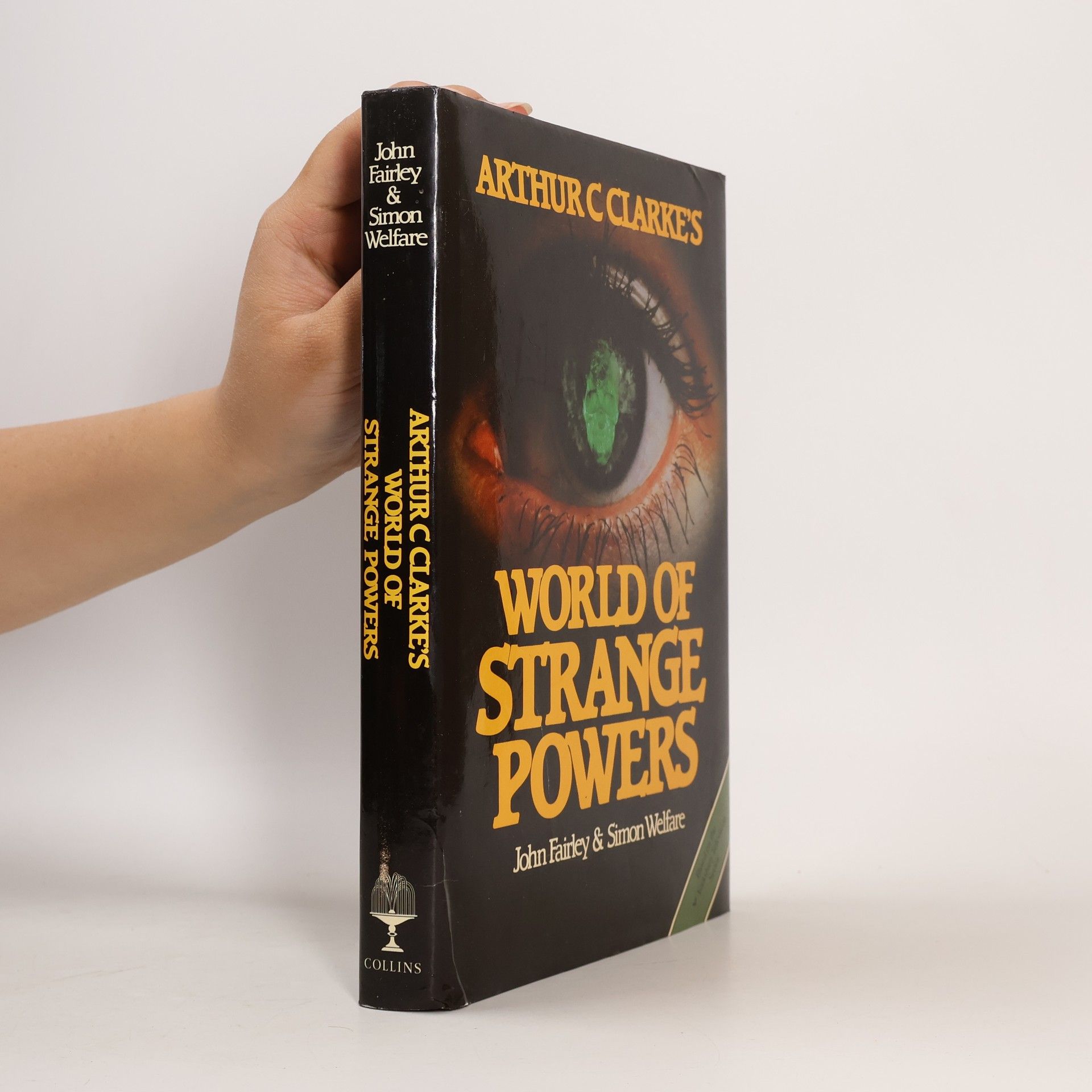 John Fairley Arthur C. Clarke's World of Strange Powers
