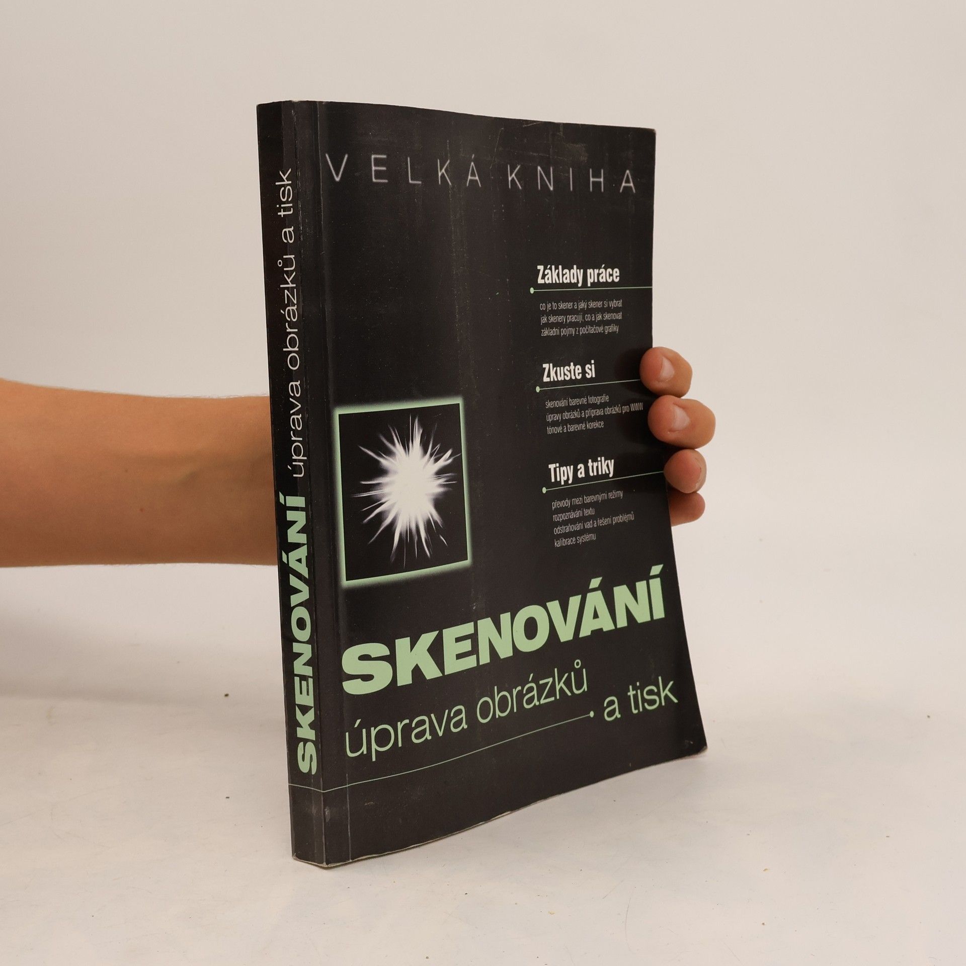 Various authors Skenování: úprava obrázků a tisk