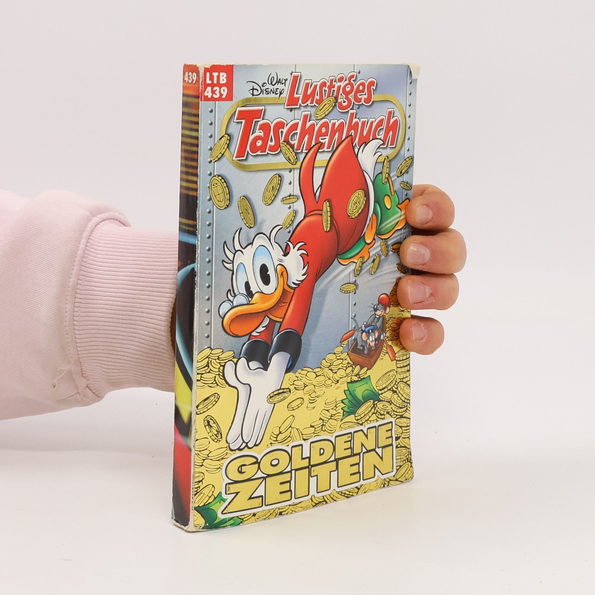 Walt Disney Lustiges Taschenbuch Nr. 439. Goldene Zeiten