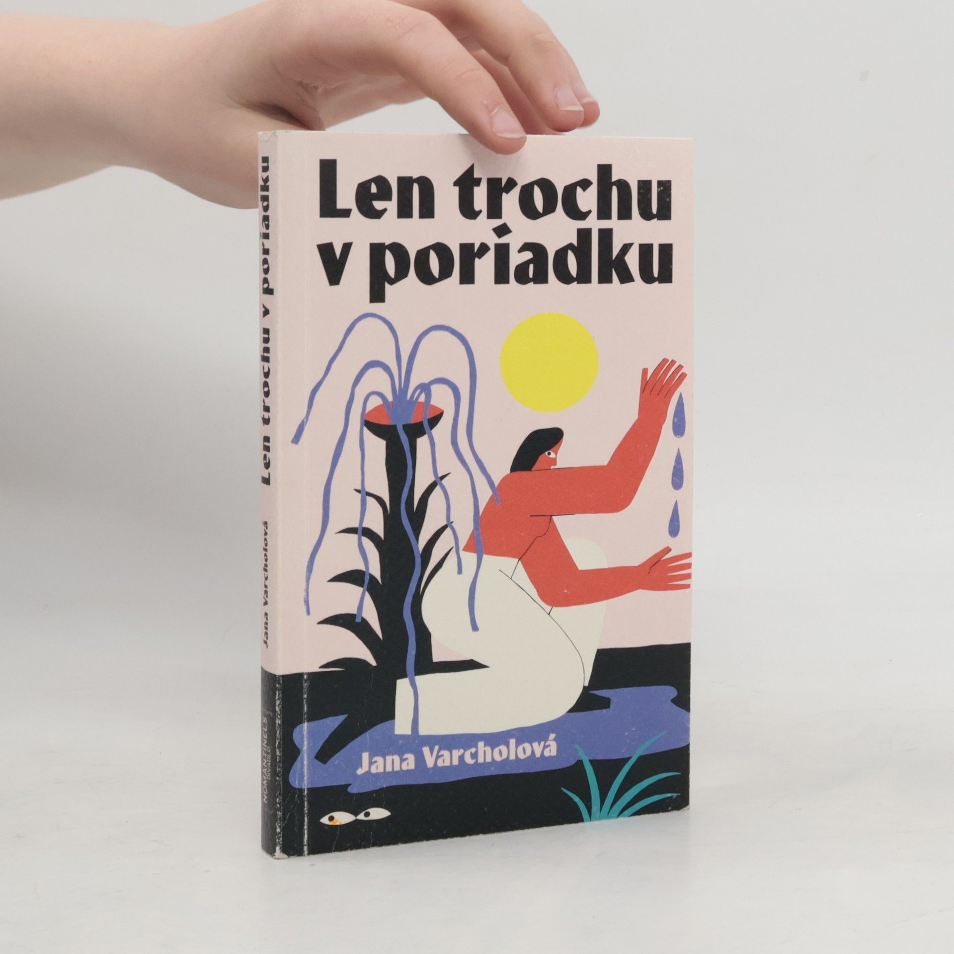 Jana Varcholová Len trochu v poriadku