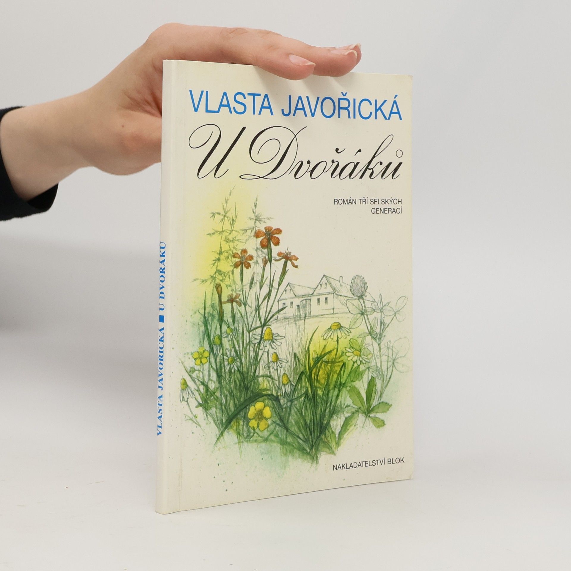 Vlasta Javořická U Dvořáků