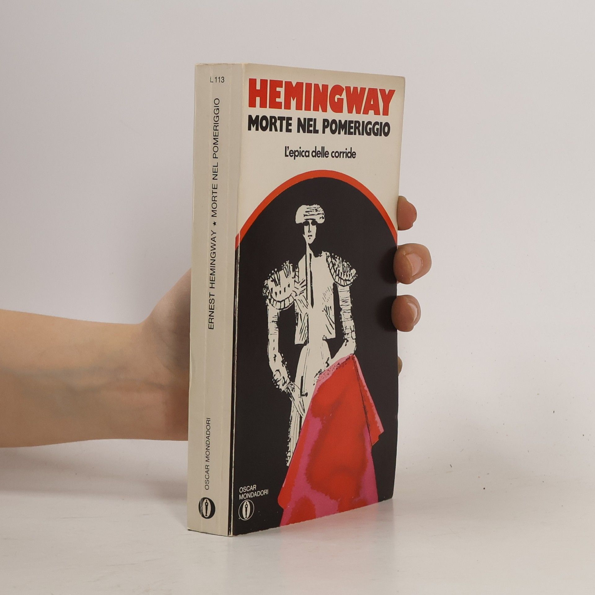 Ernest Hemingway Morte nel pomeriggio