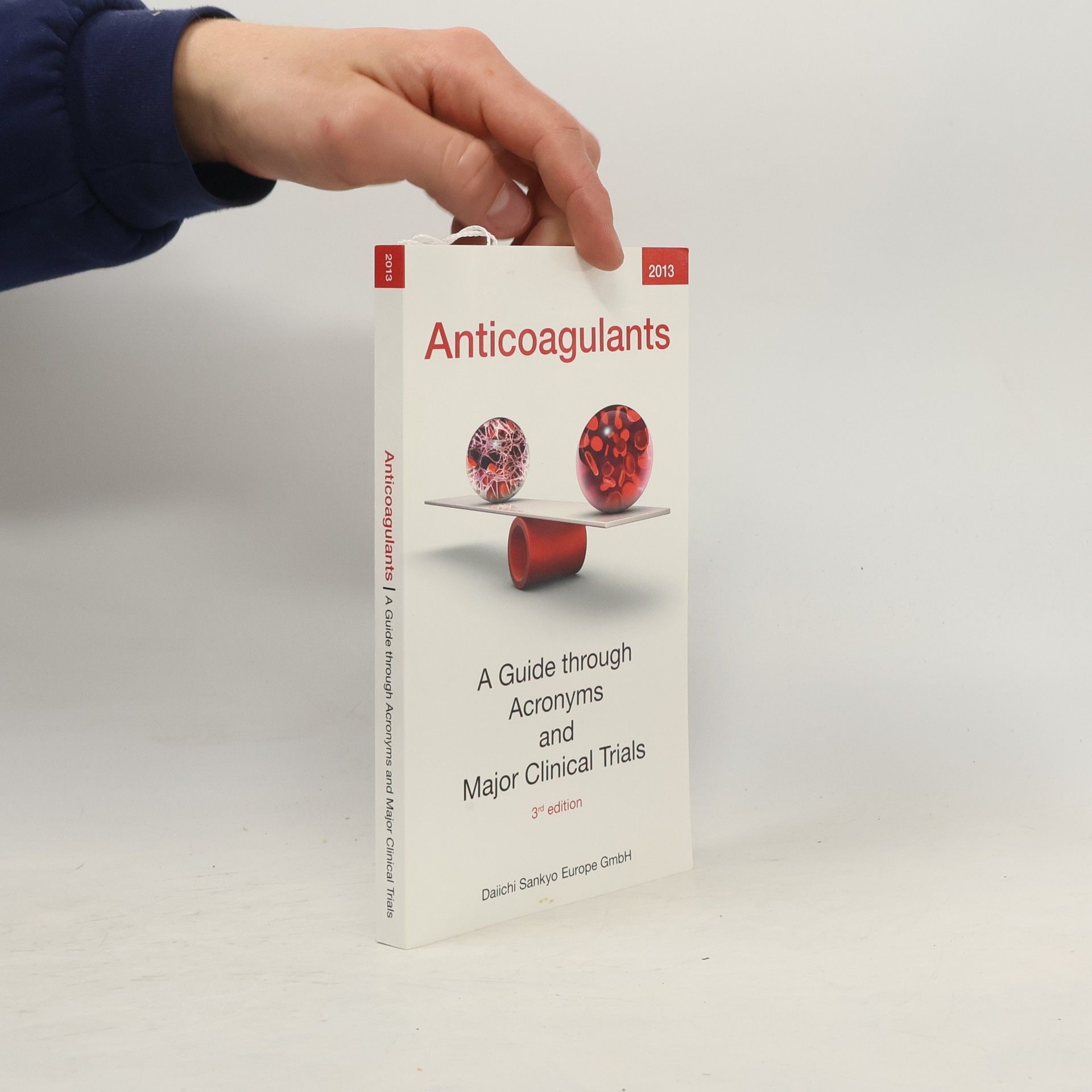 Autorenkollektiv Anticoagulants 2013