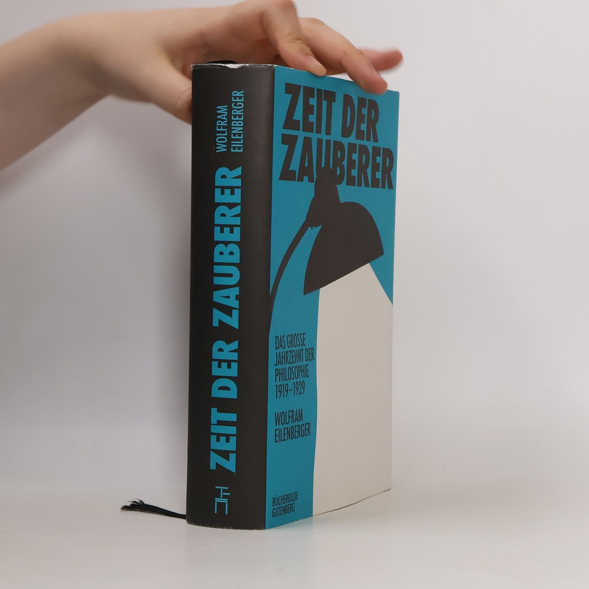 Wolfram Eilenberger Zeit der Zauberer