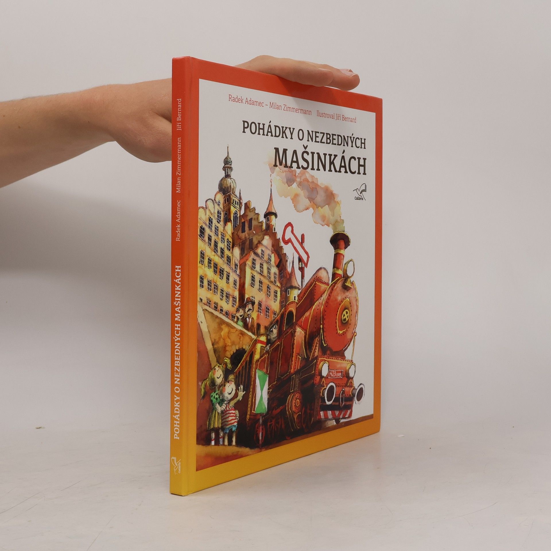 Milan Zimmermann Pohádky o nezbedných mašinkách
