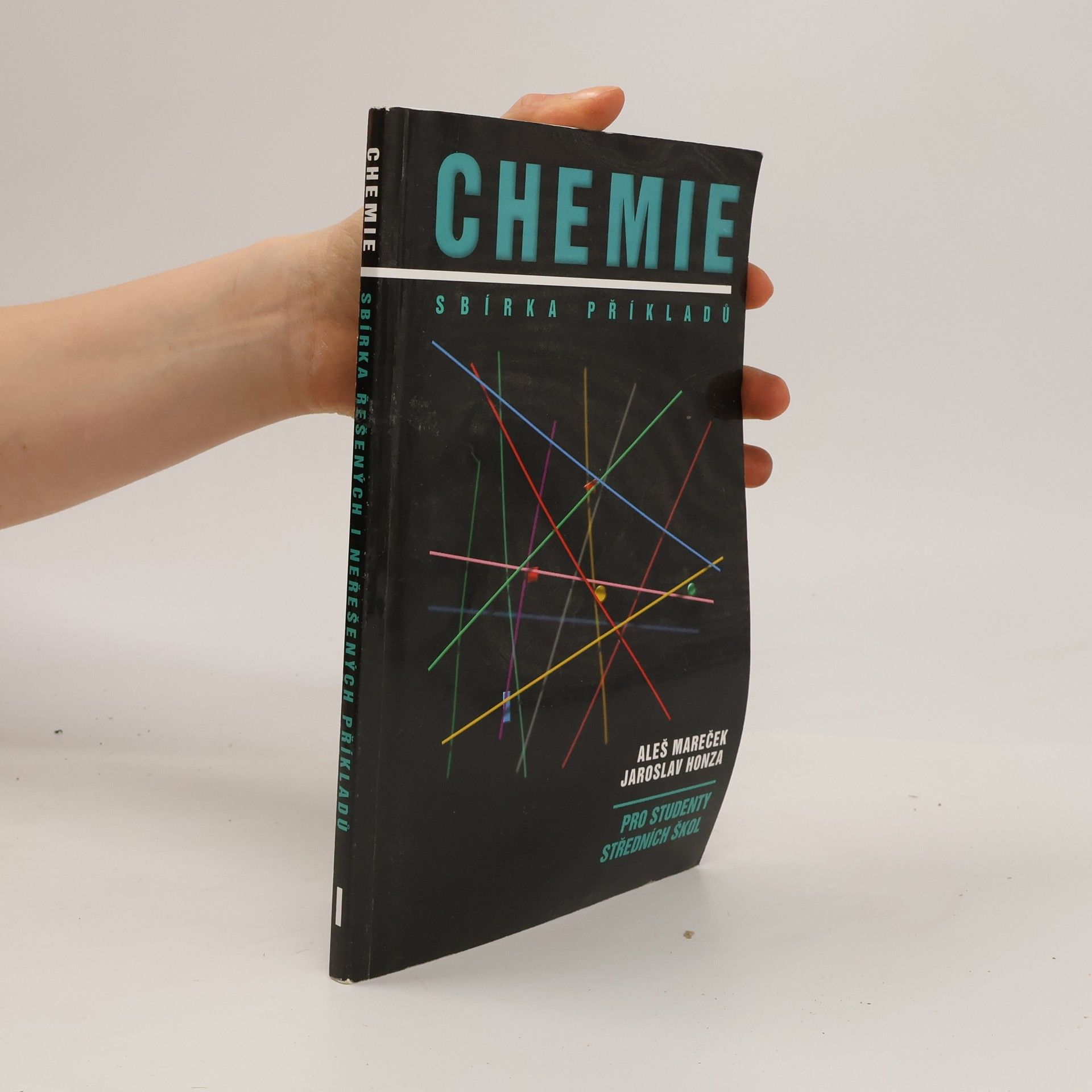 Aleš Mareček Chemie. Sbírka příkladů pro studenty středních škol